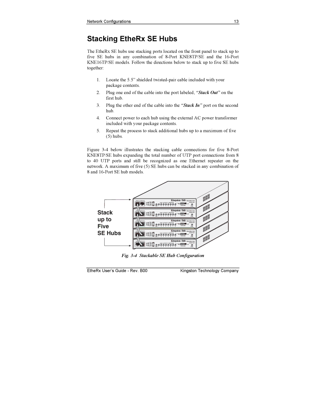 Kingston Technology KNE8SE, KNE8WG, KNE16WG, KNE16SE, KNE16TP, KNE8TP manual Stacking EtheRx SE Hubs, Stack up to Five SE Hubs 