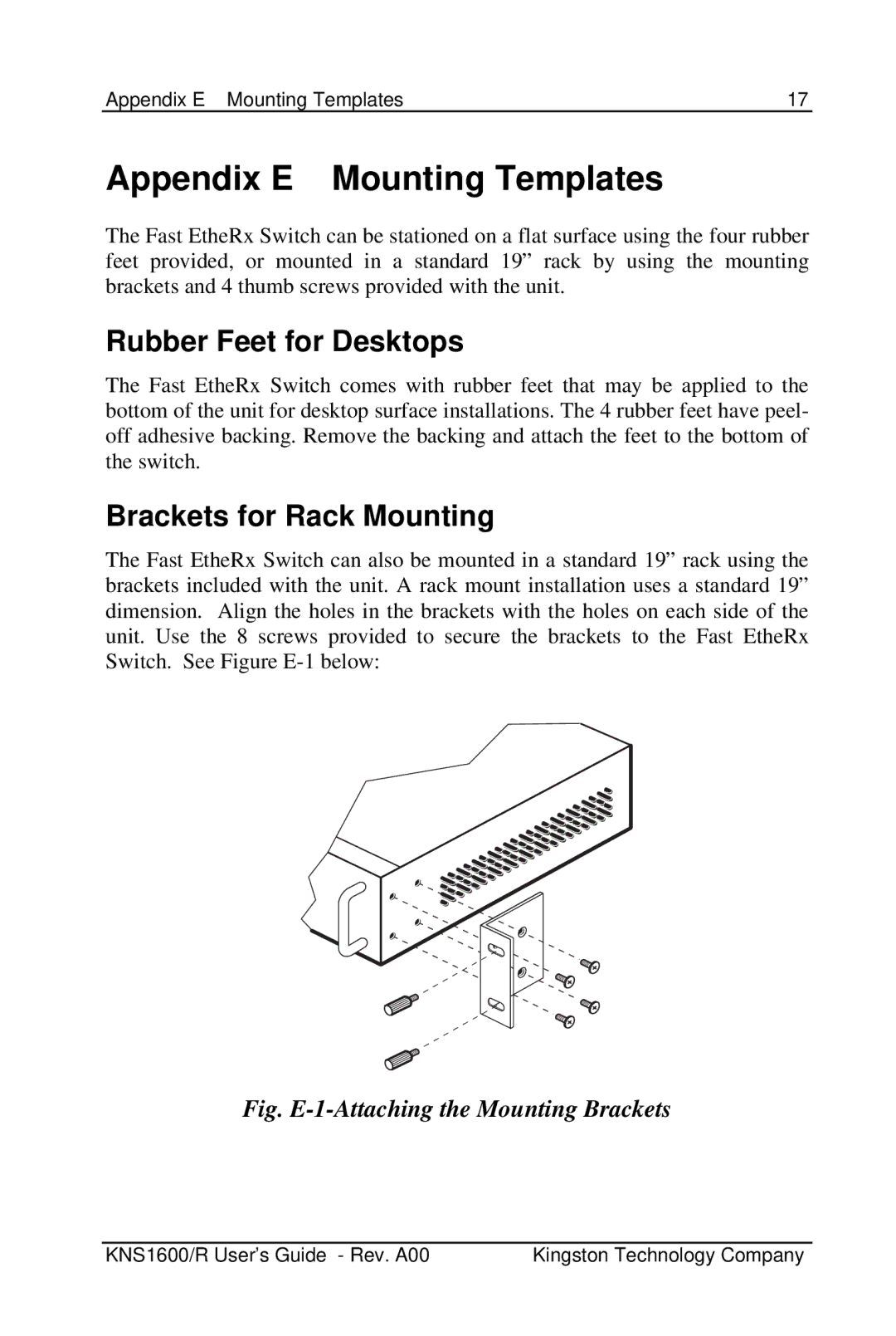 Kingston Technology KNS1600 manual Appendix E Mounting Templates, Rubber Feet for Desktops, Brackets for Rack Mounting 