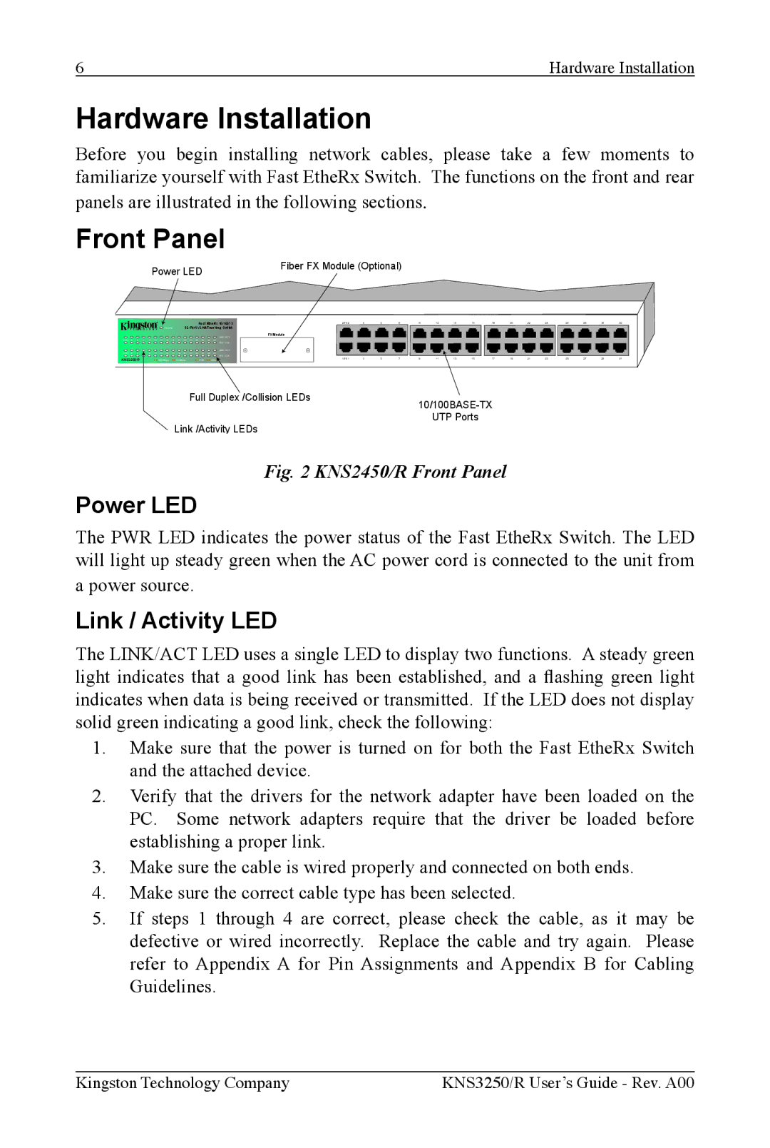 Kingston Technology KNS1650/R, KNS3250/R, KNS2450/R manual Hardware Installation, Power LED, Link / Activity LED 