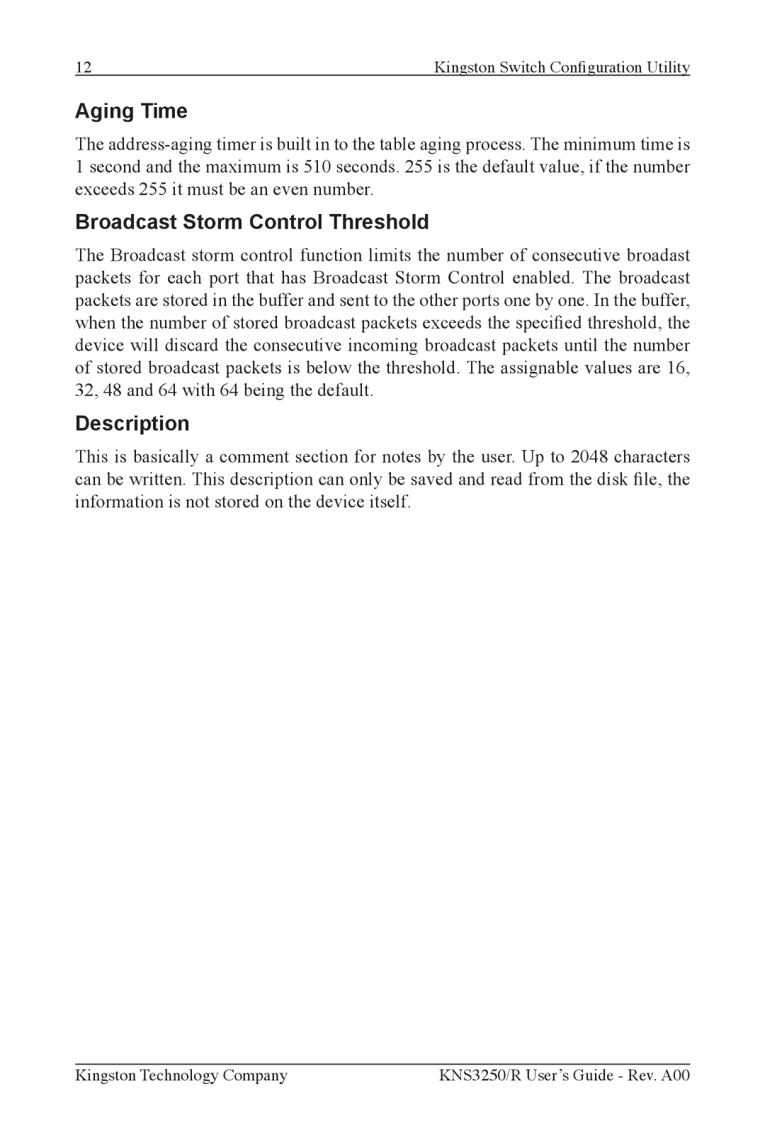 Kingston Technology KNS1650/R, KNS3250/R, KNS2450/R manual Aging Time, Broadcast Storm Control Threshold, Description 