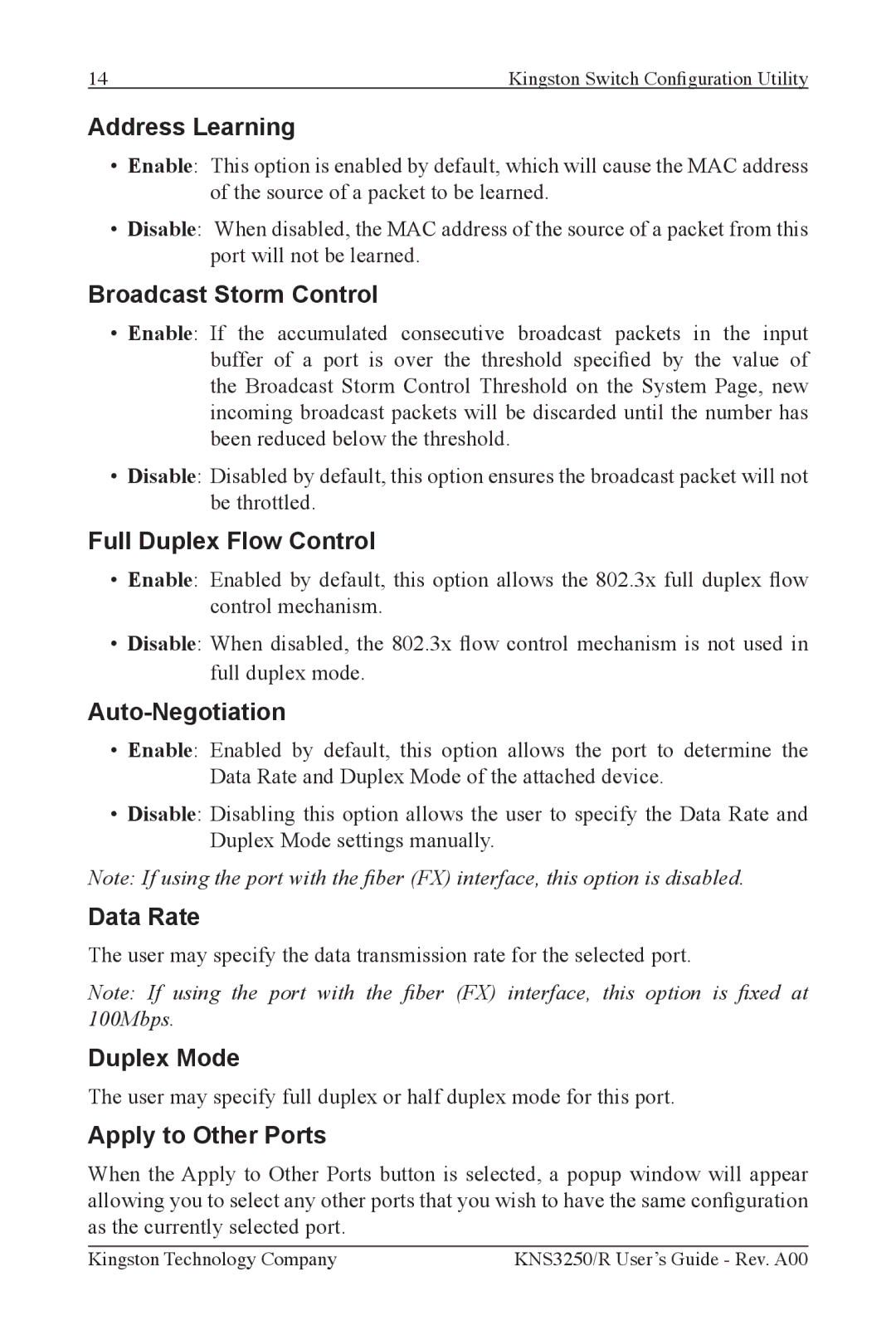 Kingston Technology KNS2450/R manual Address Learning, Broadcast Storm Control, Full Duplex Flow Control, Auto-Negotiation 