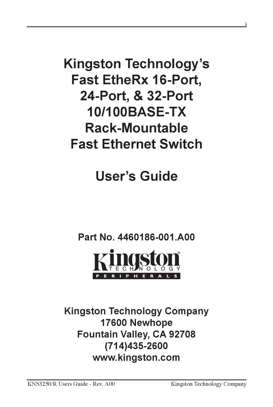 Kingston Technology KNS1650/R, KNS2450/R manual KNS3250/R Users Guide Rev. A00 