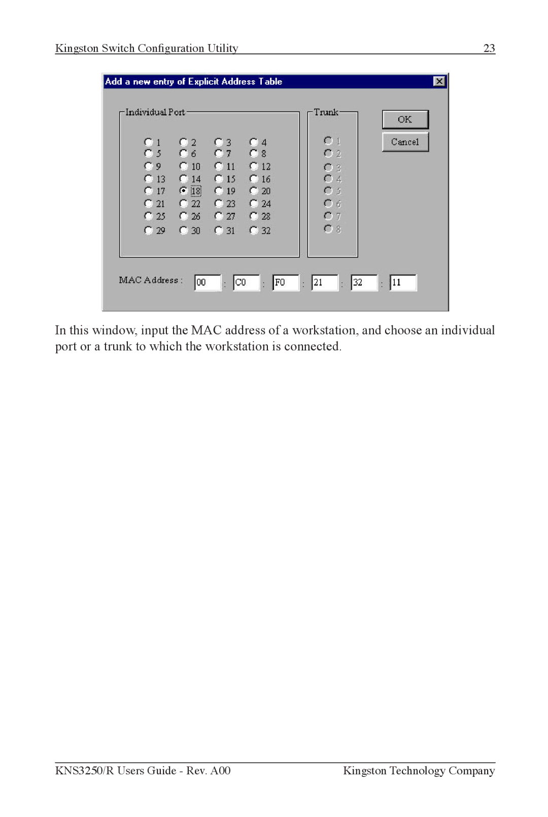 Kingston Technology KNS2450/R, KNS3250/R, KNS1650/R manual Kingston Switch Configuration Utility 