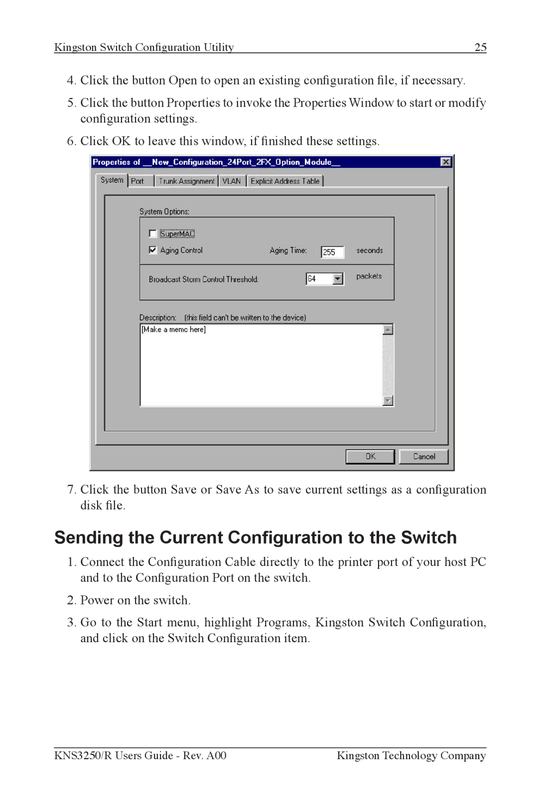 Kingston Technology KNS3250/R, KNS2450/R, KNS1650/R manual Sending the Current Conguration to the Switch 