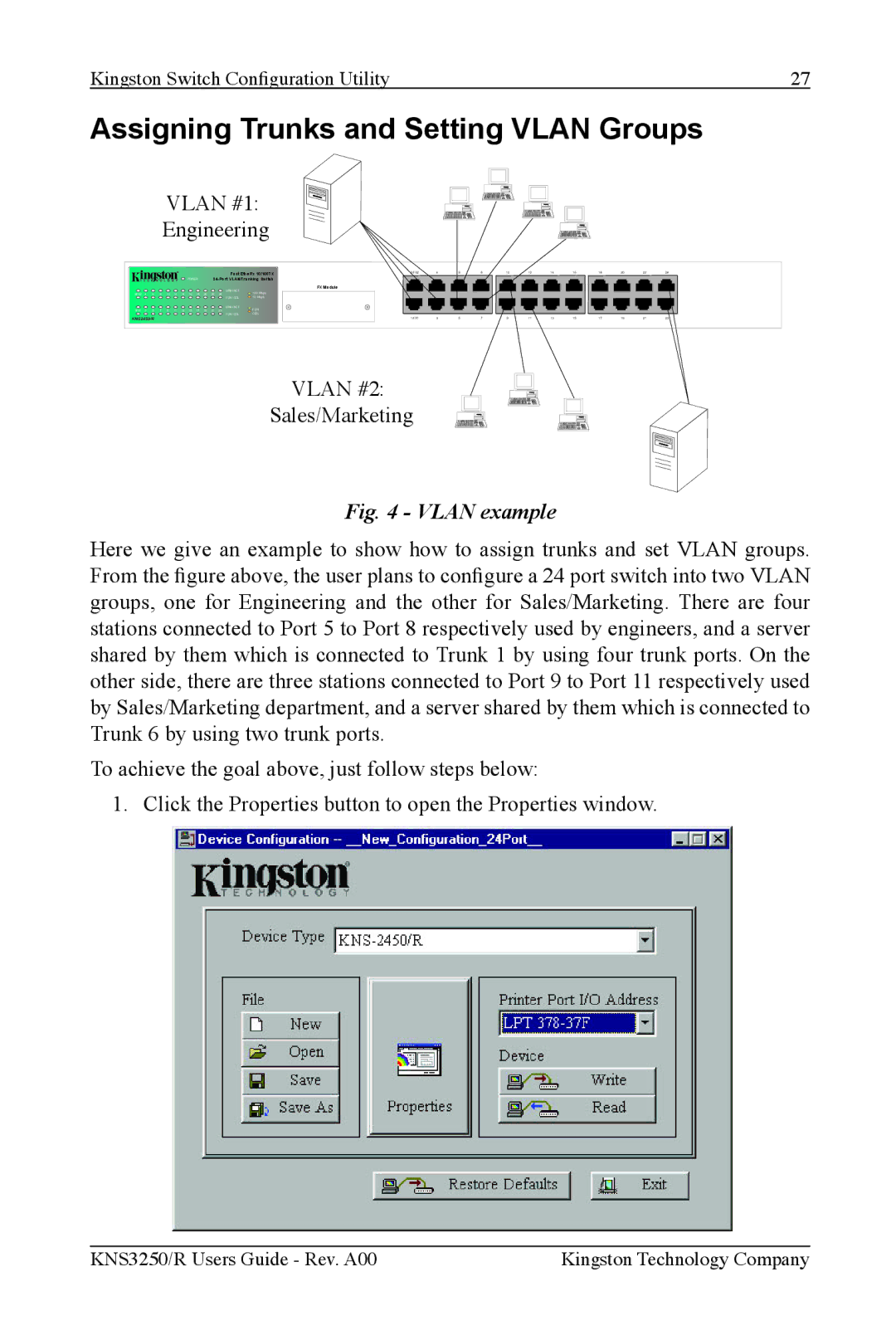 Kingston Technology KNS1650/R, KNS3250/R, KNS2450/R manual Assigning Trunks and Setting Vlan Groups, Vlan #1 Engineering 