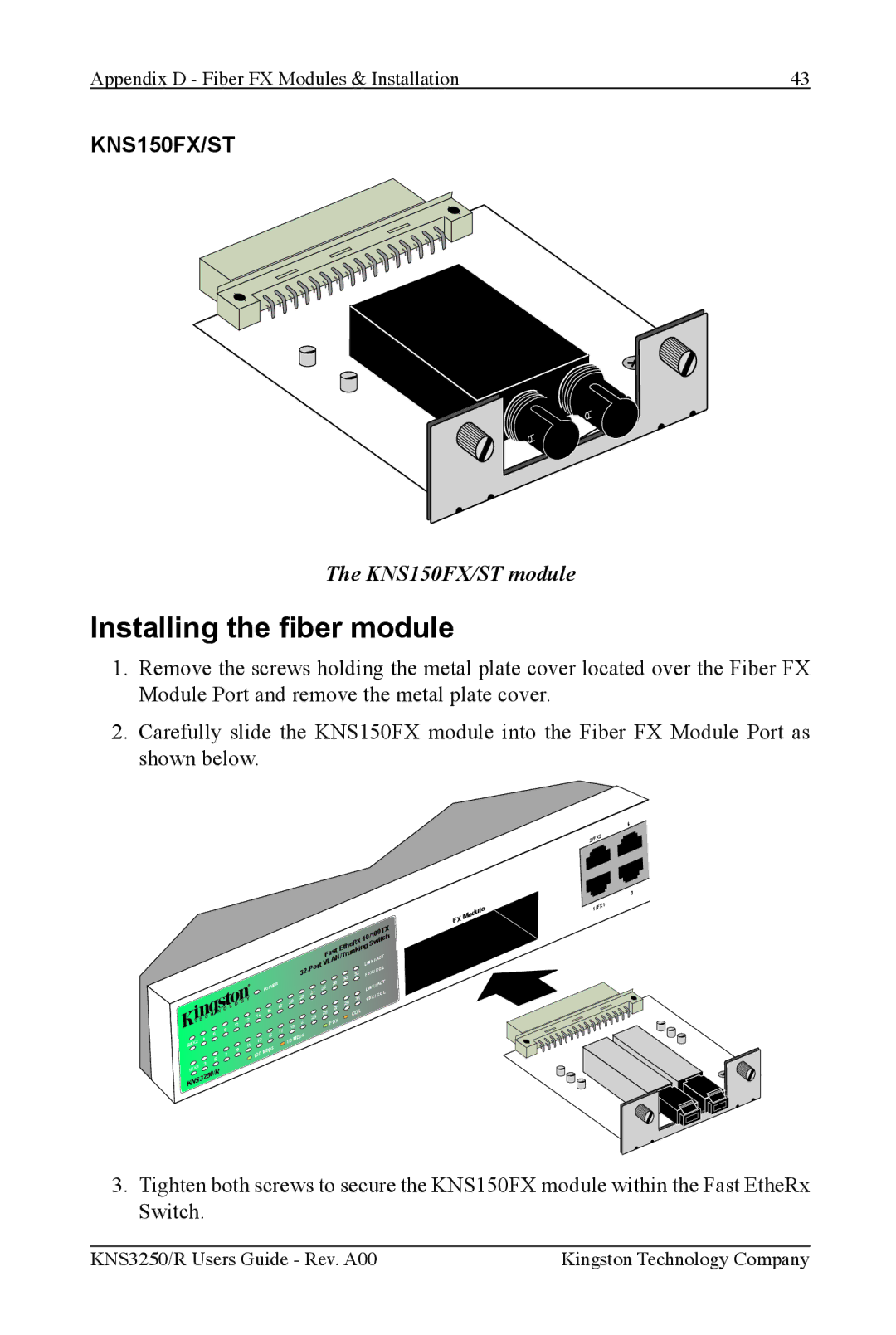 Kingston Technology KNS3250/R, KNS2450/R, KNS1650/R manual Installing the ber module 