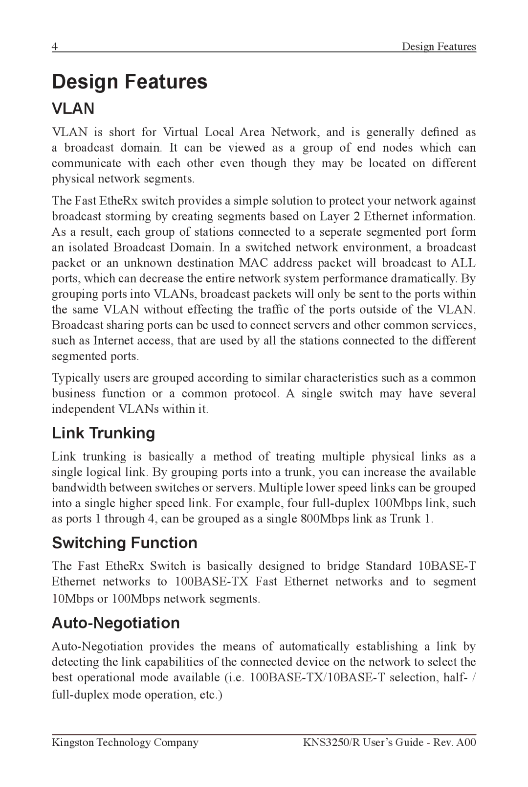 Kingston Technology KNS3250/R, KNS2450/R, KNS1650/R Design Features, Link Trunking, Switching Function, Auto-Negotiation 