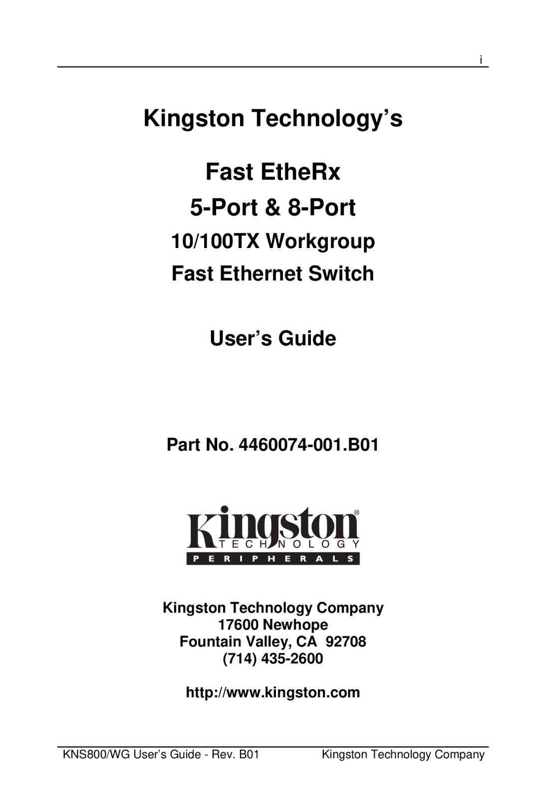 Kingston Technology KNS800/WG, KNS500/WG manual Kingston Technology’s Fast EtheRx Port & 8-Port, Part No -001.B01 