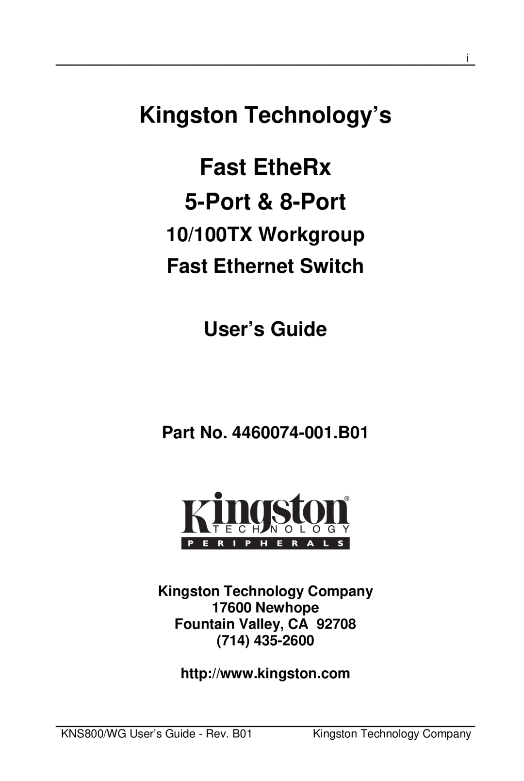 Kingston Technology KNS800/WG, KNS500/WG manual Kingston Technology’s Fast EtheRx 5-Port & 8-Port, Part No. 4460074-001.B01 