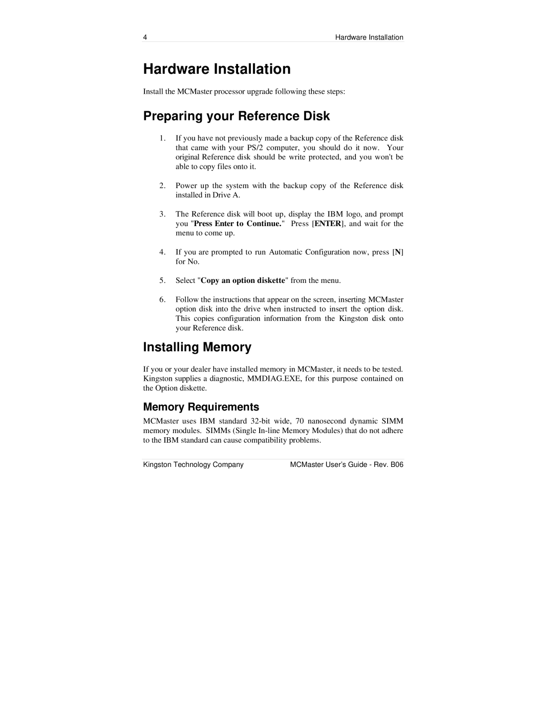 Kingston Technology MC133PD manual Preparing your Reference Disk, Installing Memory, Memory Requirements 