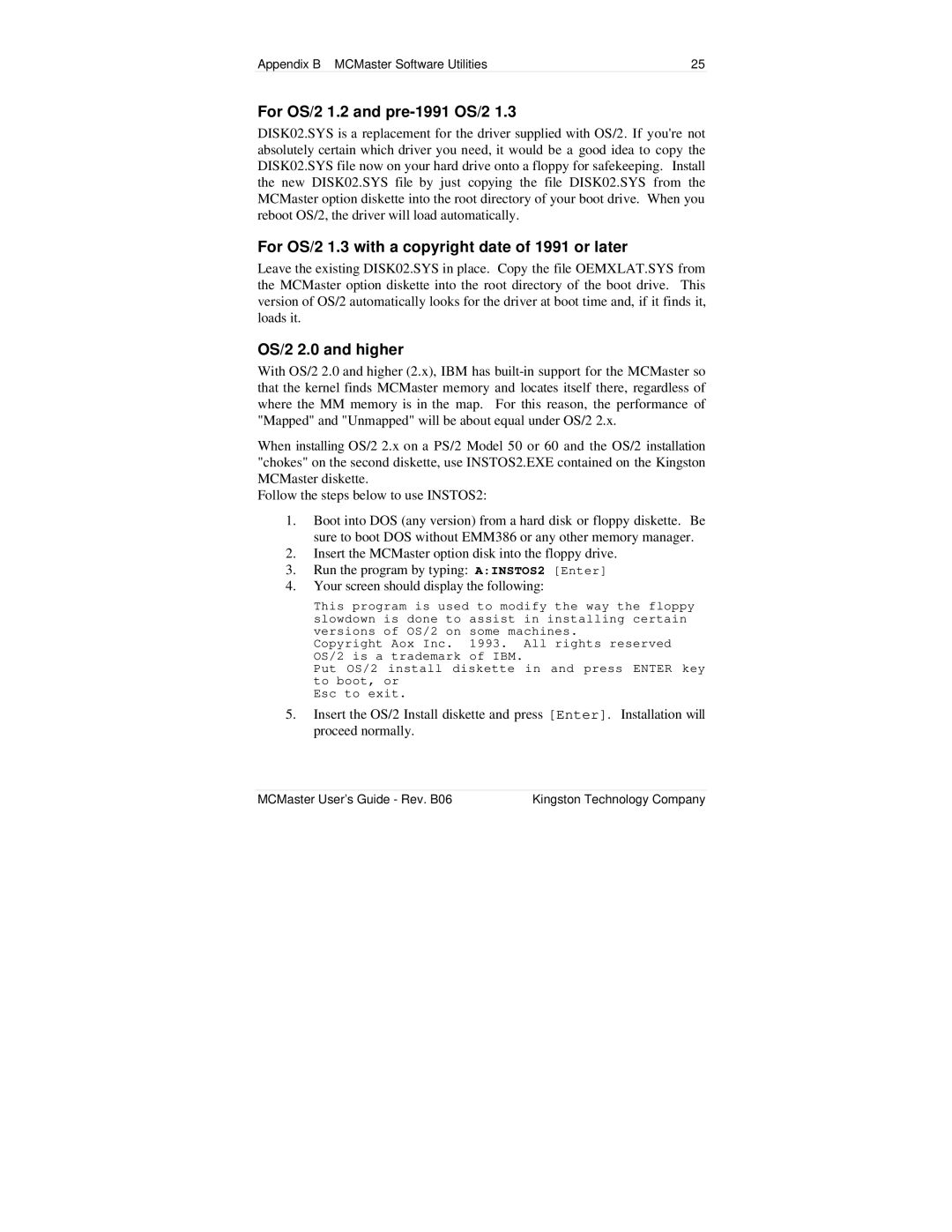 Kingston Technology MC133PD manual For OS/2 1.2 and pre-1991 OS/2, For OS/2 1.3 with a copyright date of 1991 or later 