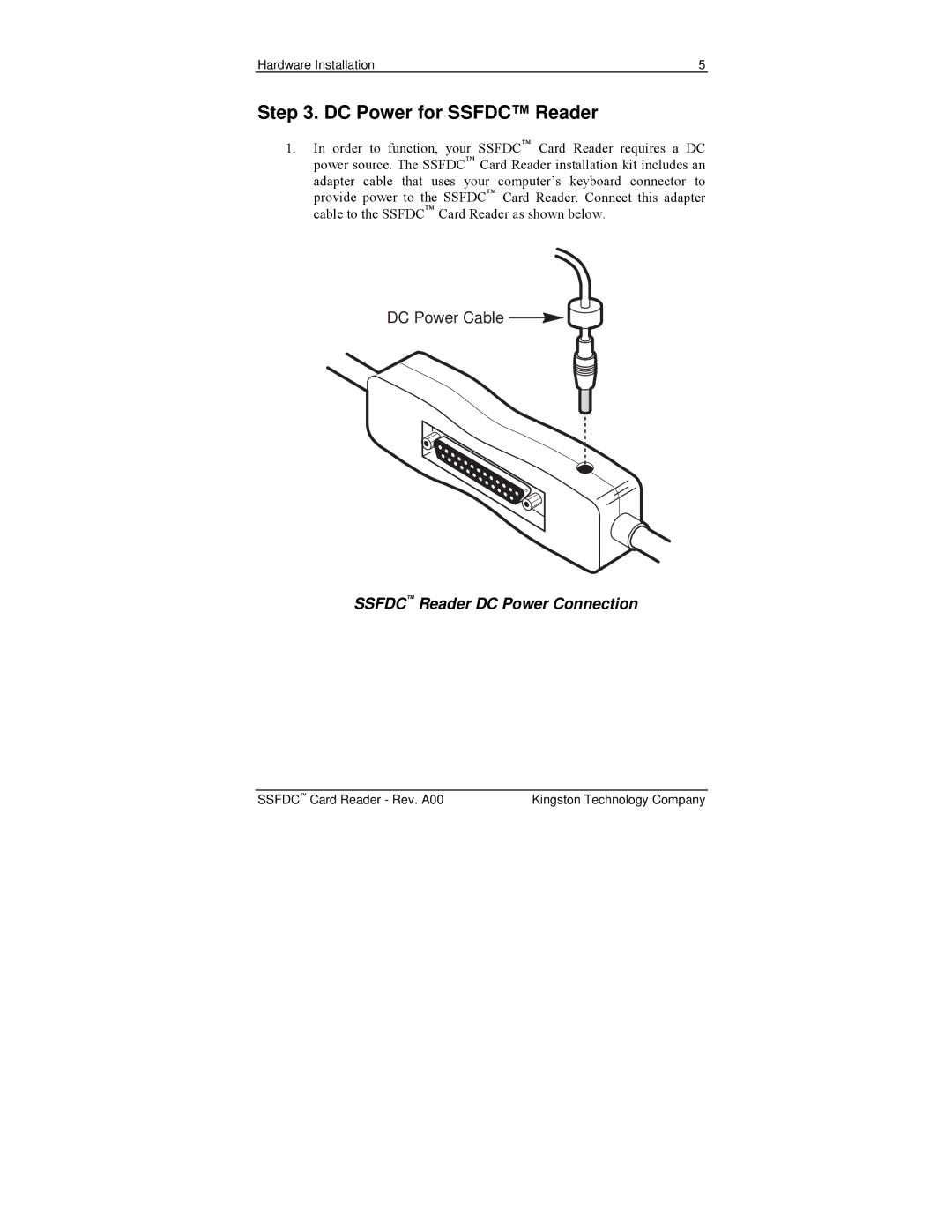 Kingston Technology PCREAD/SSFDC manual DC Power for Ssfdc Reader, Ssfdc Reader DC Power Connection 