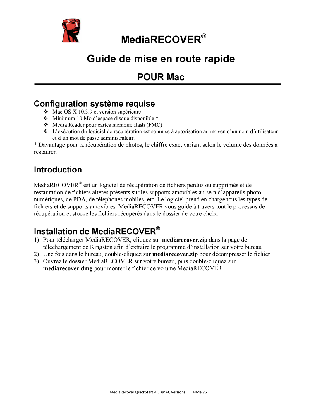 Kingston Technology v2.1 1 quick start MediaRECOVER Guide de mise en route rapide, Pour Mac, Configuration système requise 