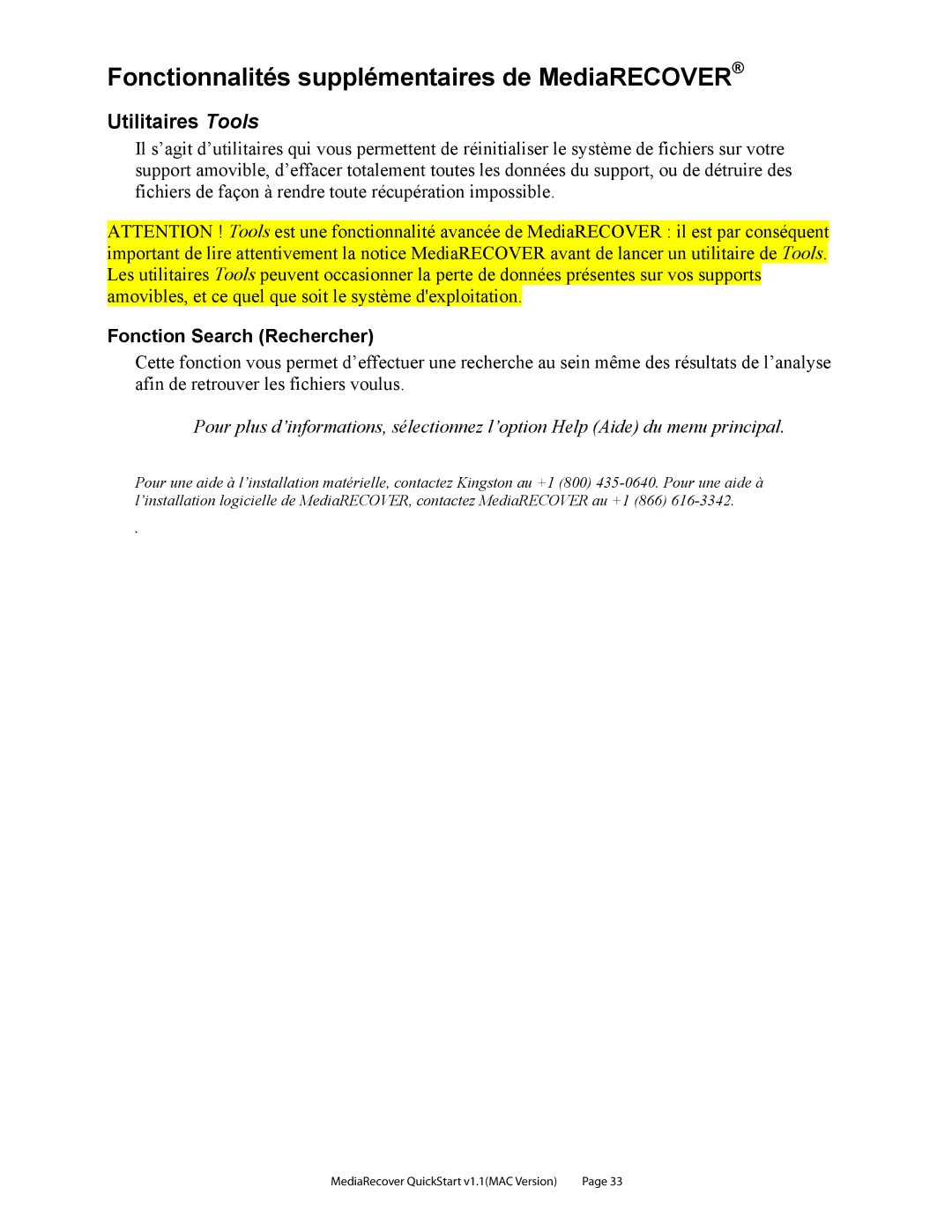 Kingston Technology v2.1 1 quick start Fonctionnalités supplémentaires de MediaRECOVER, Utilitaires Tools 