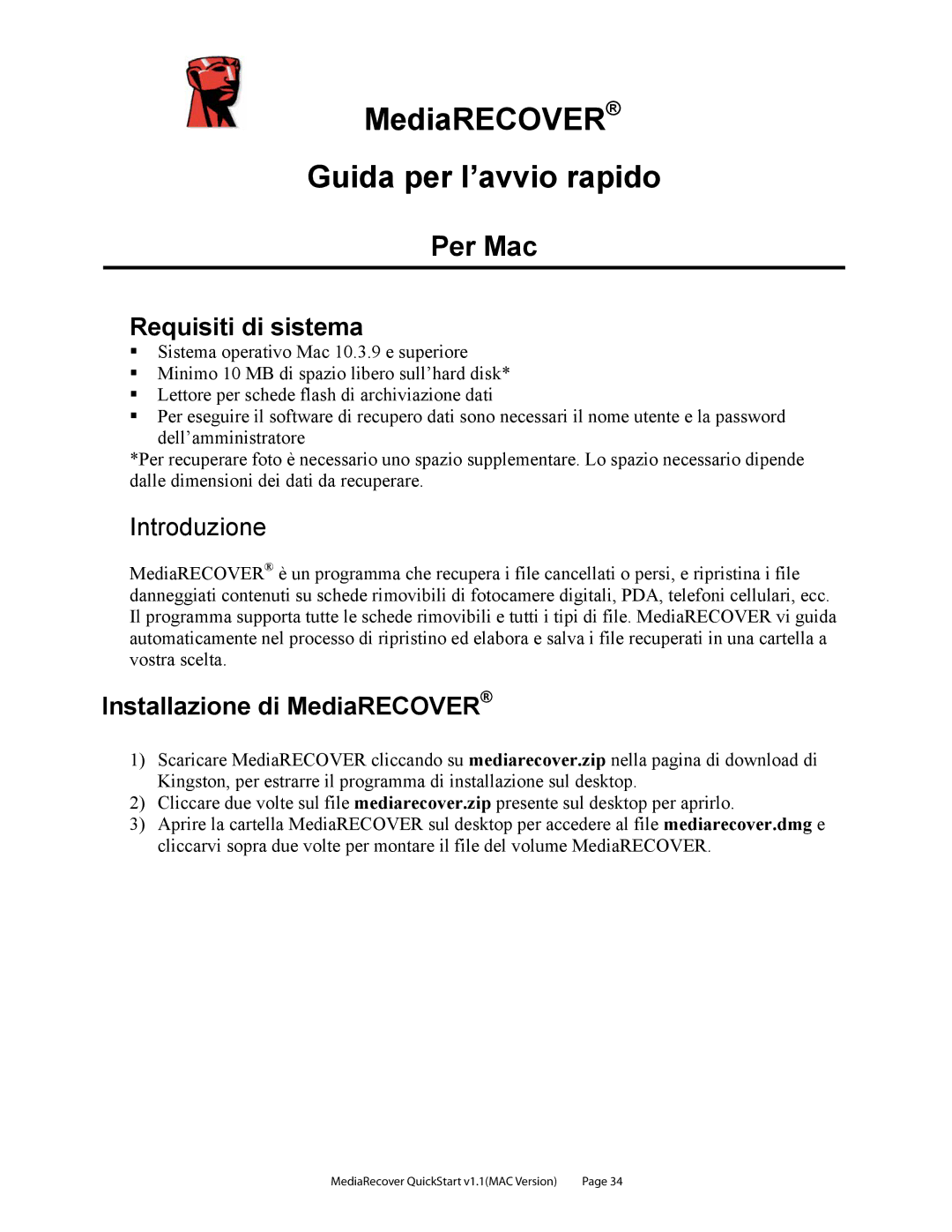 Kingston Technology v2.1 1 quick start MediaRECOVER Guida per l’avvio rapido, Per Mac, Requisiti di sistema 