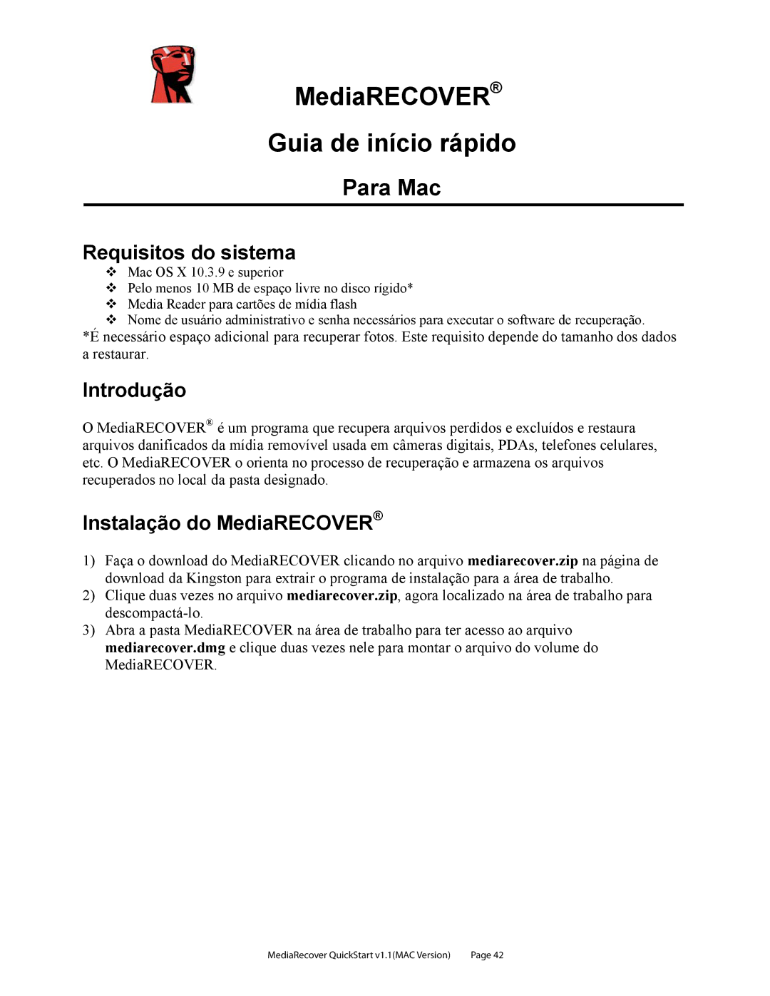 Kingston Technology v2.1 1 quick start MediaRECOVER Guia de início rápido, Requisitos do sistema, Introdução 