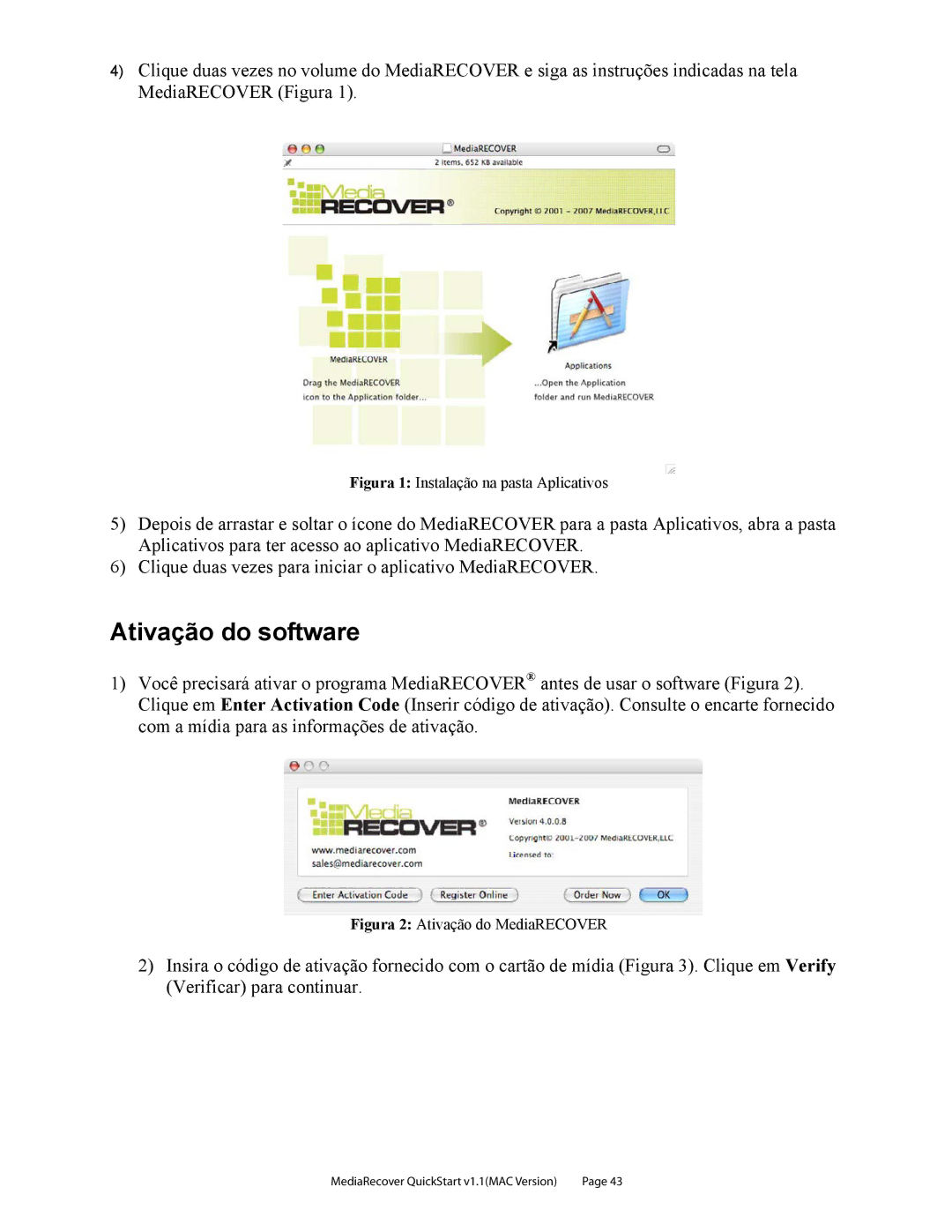 Kingston Technology v2.1 1 quick start Ativação do software, Figura 1 Instalação na pasta Aplicativos 