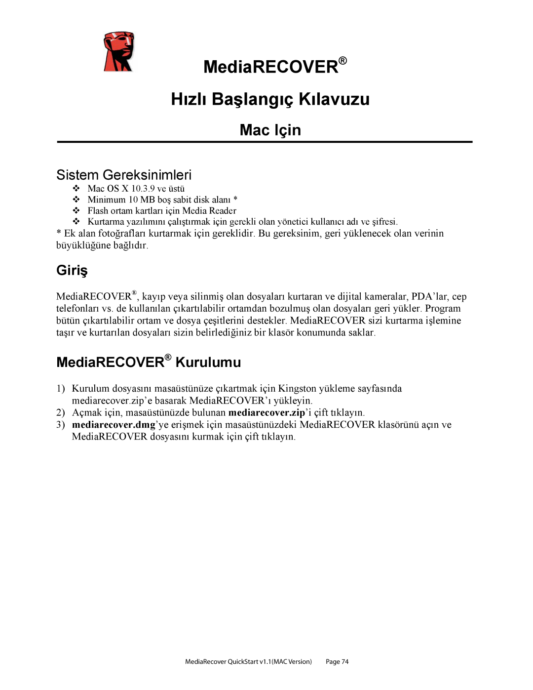 Kingston Technology v2.1 1 quick start MediaRECOVER zl Başlangç Klavuzu, Mac Için, Giriş, MediaRECOVER Kurulumu 