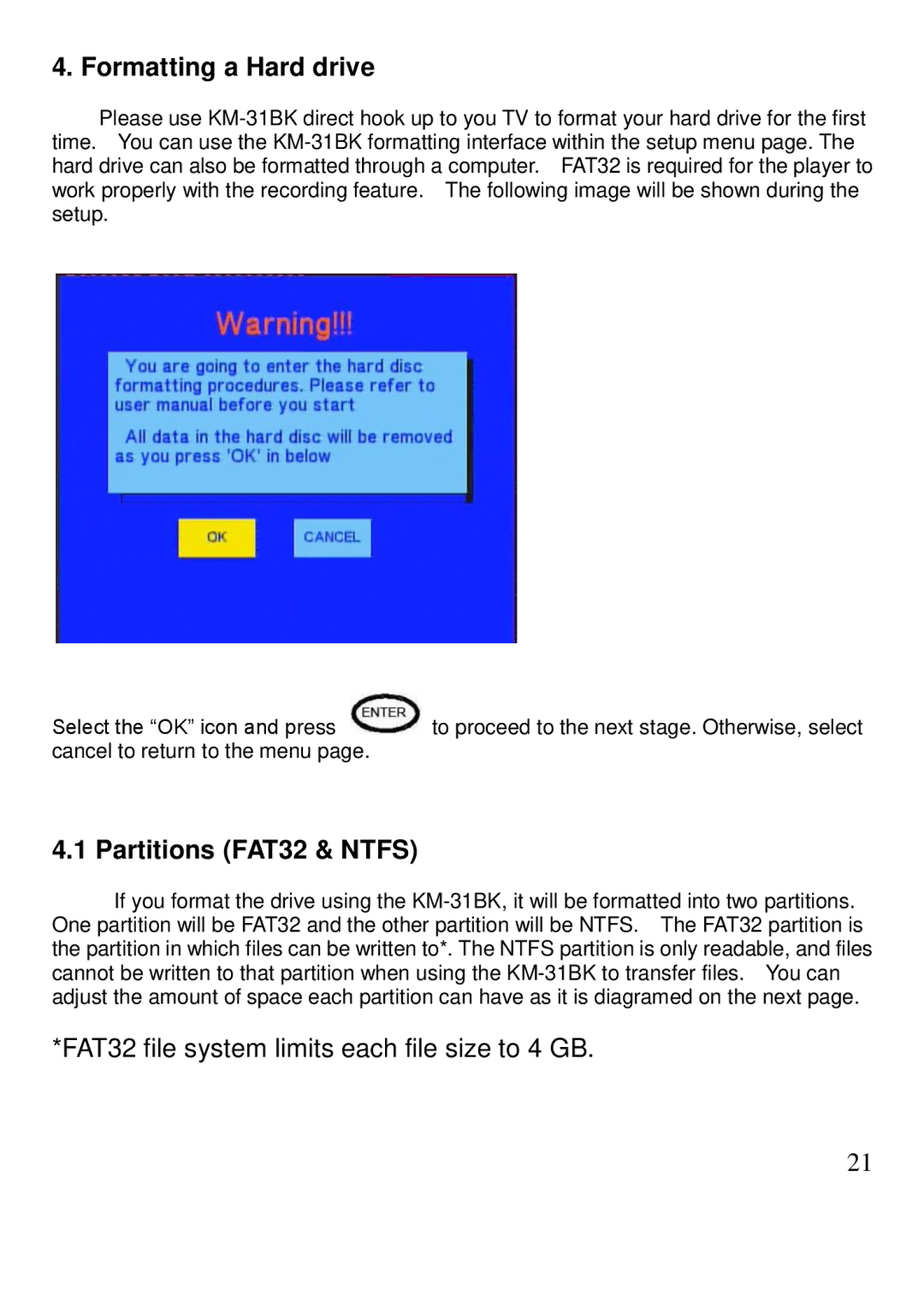 Kingwin KM-31BK manual Formatting a Hard drive, Partitions FAT32 & Ntfs 