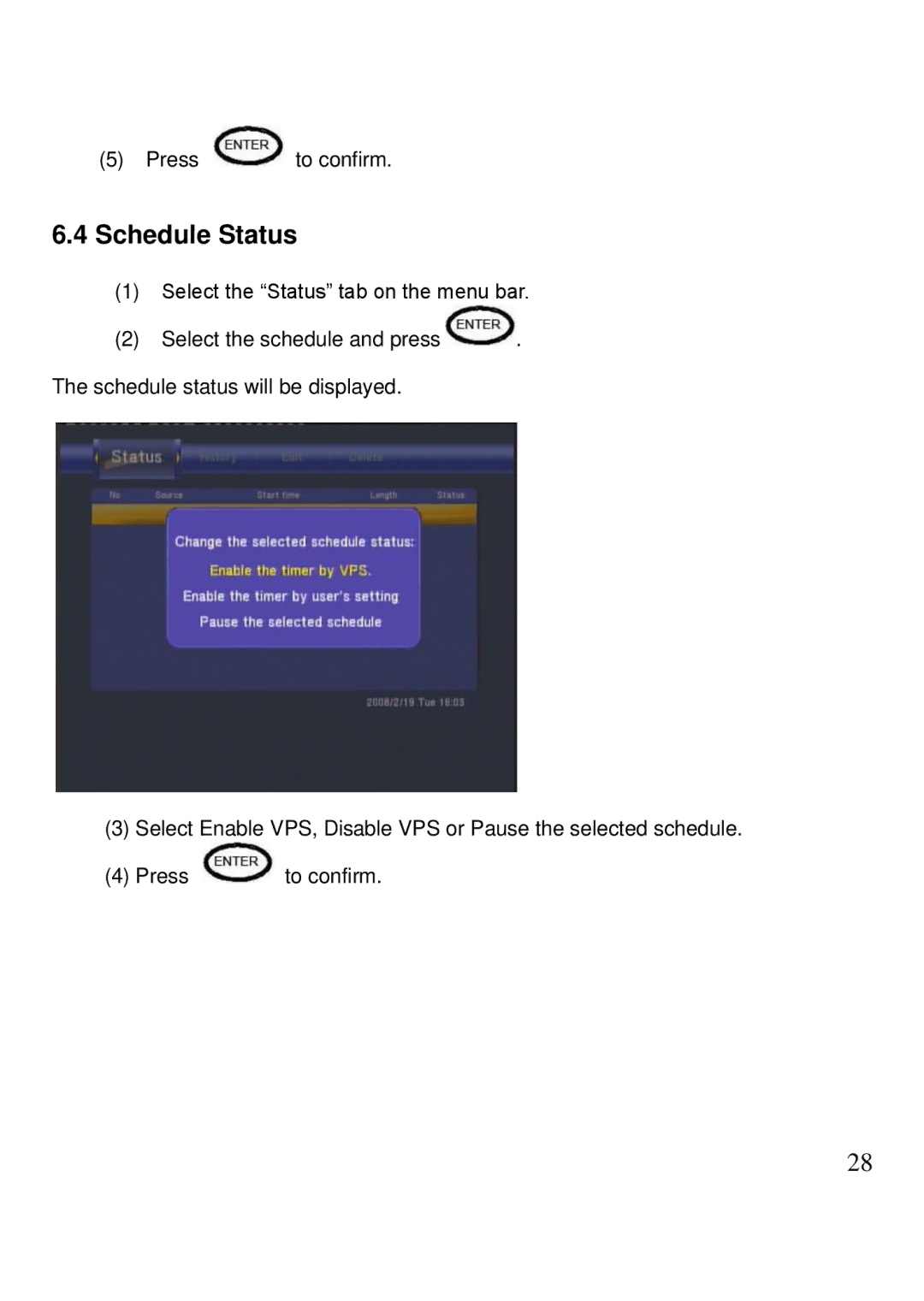 Kingwin KM-31BK manual Schedule Status 