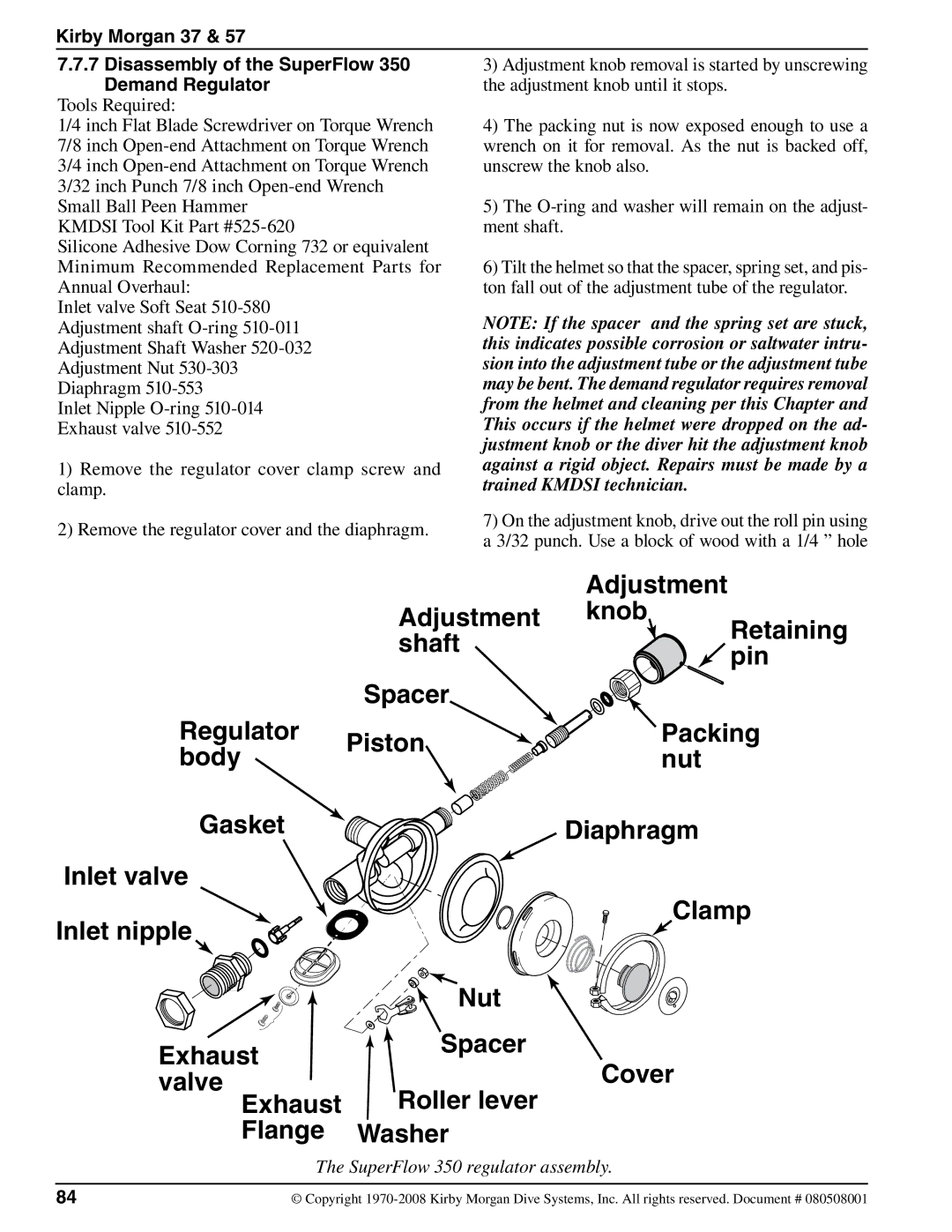 Kirby appendix Kirby Morgan 37 Disassembly of the SuperFlow, Demand Regulator, SuperFlow 350 regulator assembly 