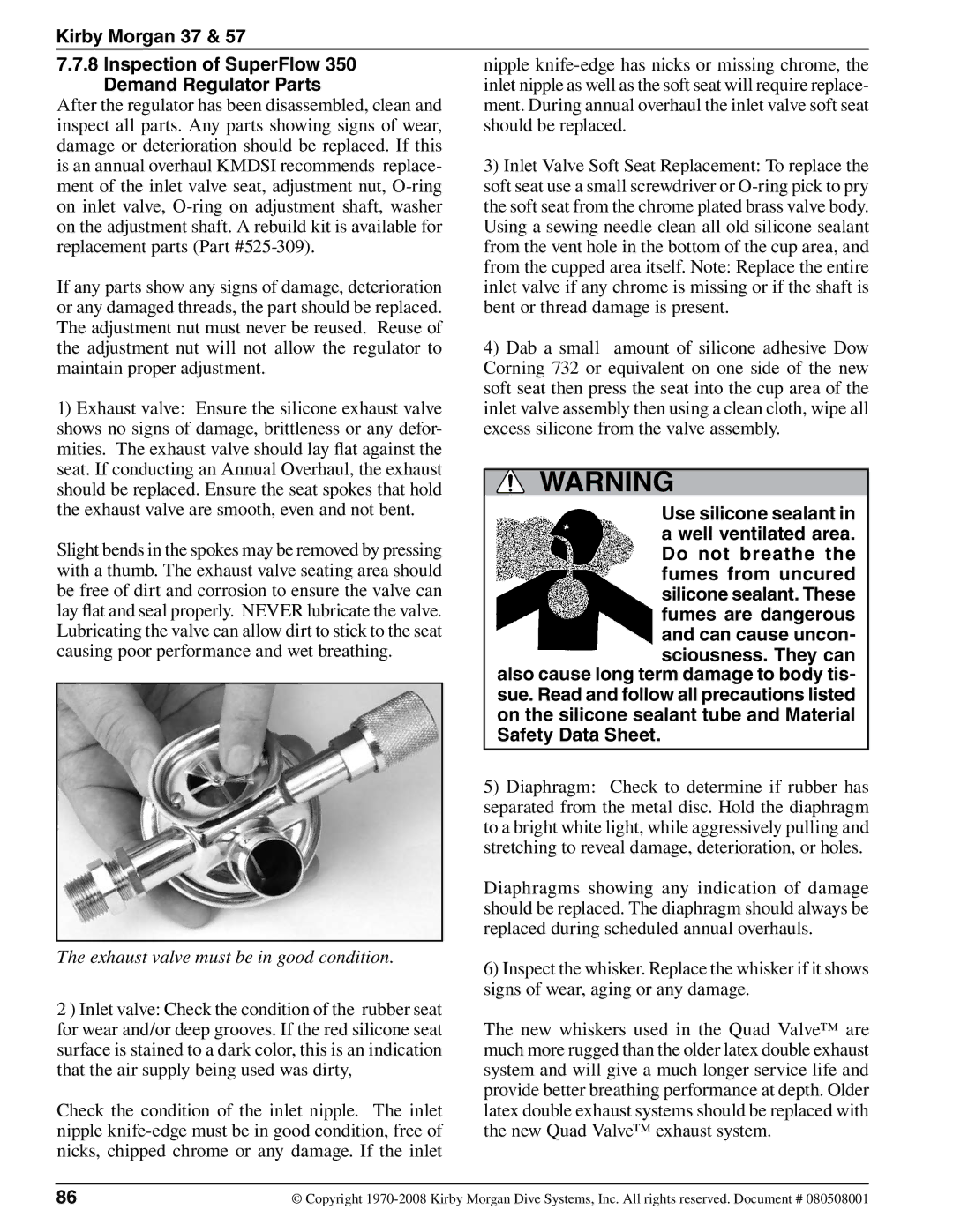 Kirby appendix Kirby Morgan 37 Inspection of SuperFlow, Demand Regulator Parts, Use silicone sealant 