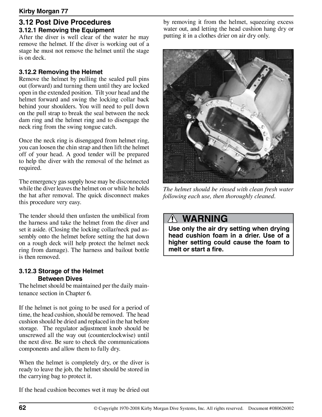 Kirby 77 Post Dive Procedures, Removing the Equipment, Removing the Helmet, Storage of the Helmet Between Dives 