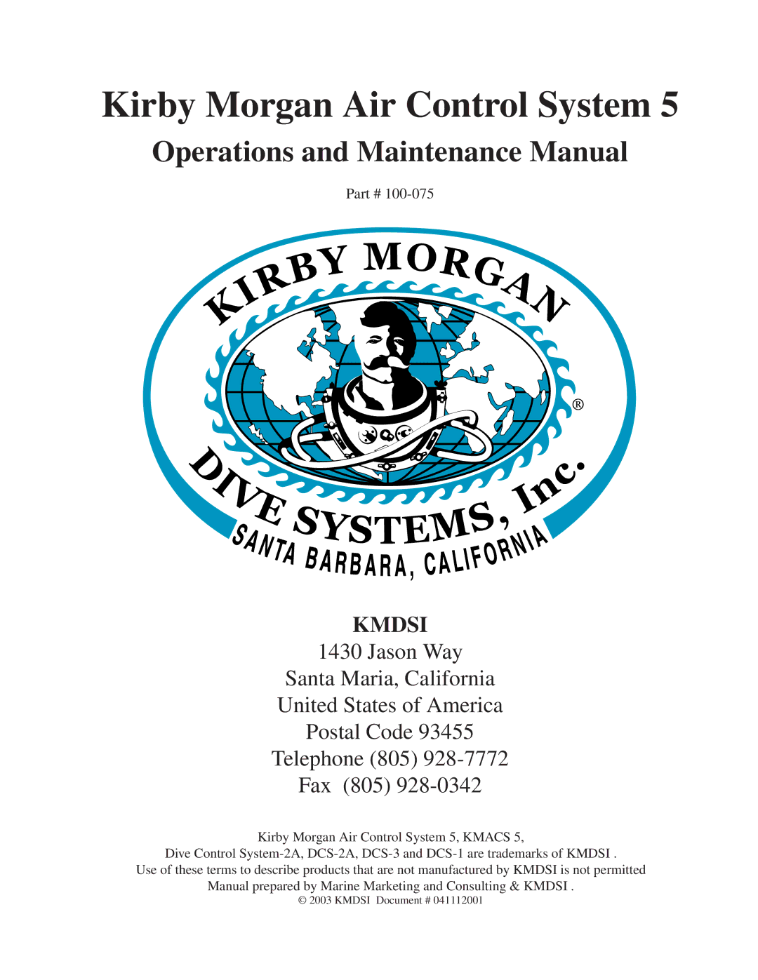 Kirby 5 manual Kirby Morgan Air Control System, Kmdsi 