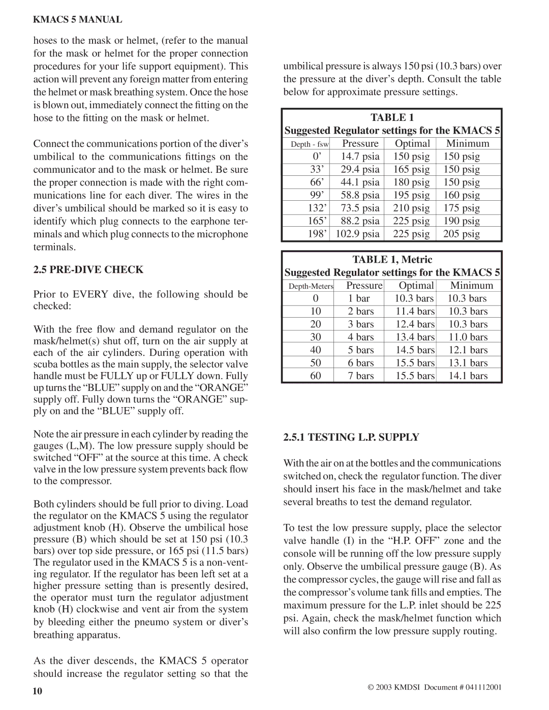 Kirby Air Control System, 5 manual PRE-DIVE Check, Suggested Regulator settings for the Kmacs, Testing L.P. Supply 