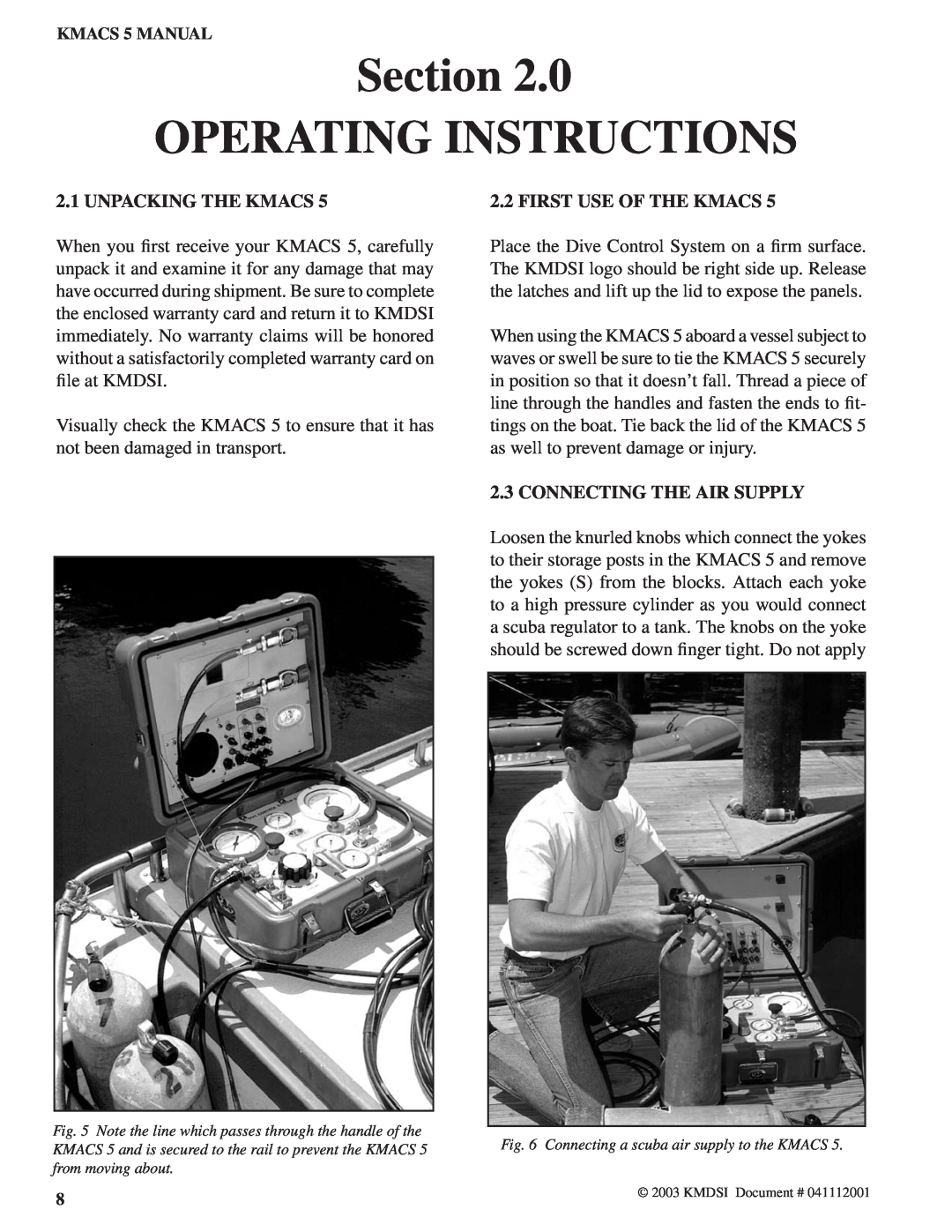 Kirby Air Control System, 5 manual Section OPERATING INSTRUCTIONS, Unpacking The Kmacs, First Use Of The Kmacs 