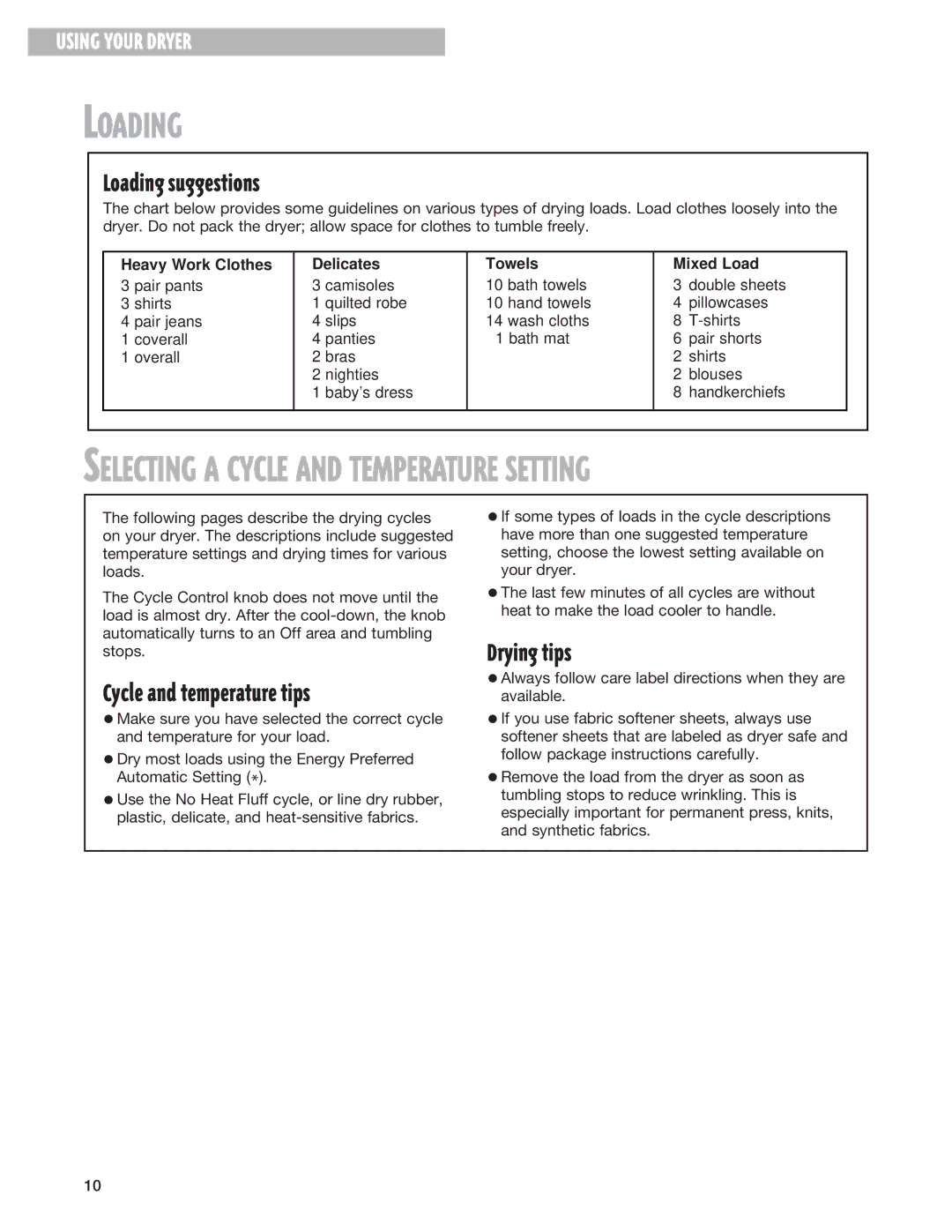 Kirkland Signature 3406079 warranty Loading suggestions, Drying tips, Cycle and temperature tips 