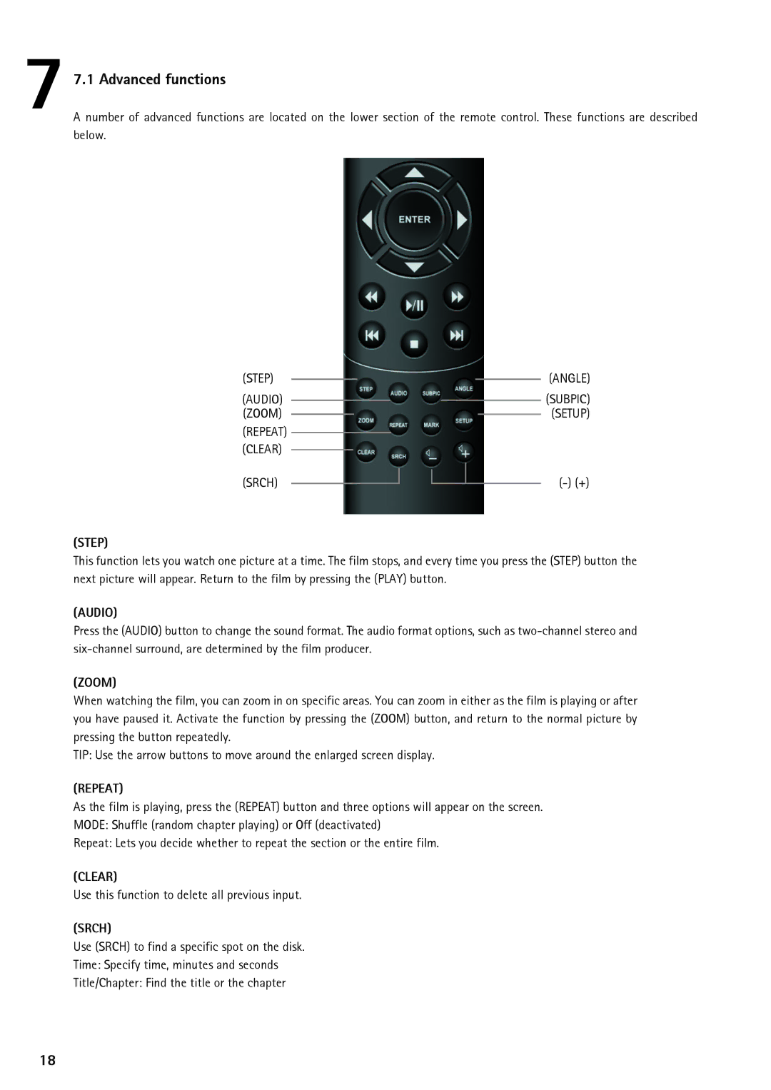 KiSS Networked Entertainment DP-450 manual Advanced functions, Use this function to delete all previous input 