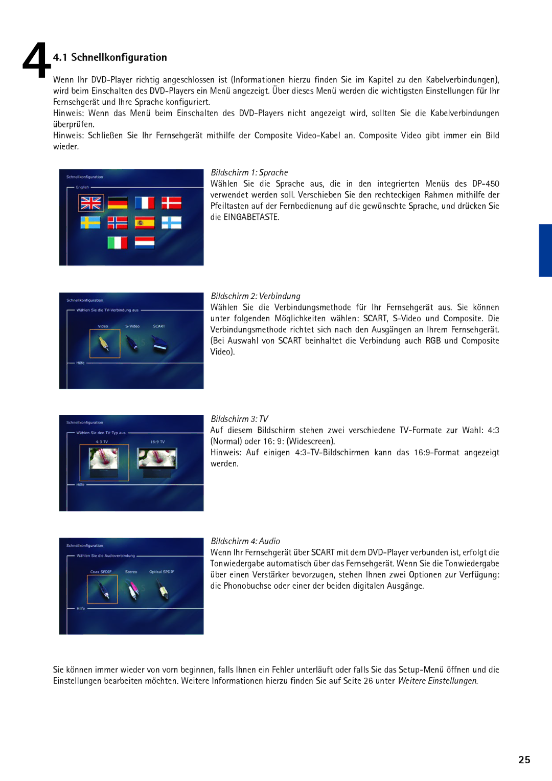 KiSS Networked Entertainment DP-450 Schnellkonfiguration, Bildschirm 1 Sprache, Bildschirm 2 Verbindung, Bildschirm 3 TV 