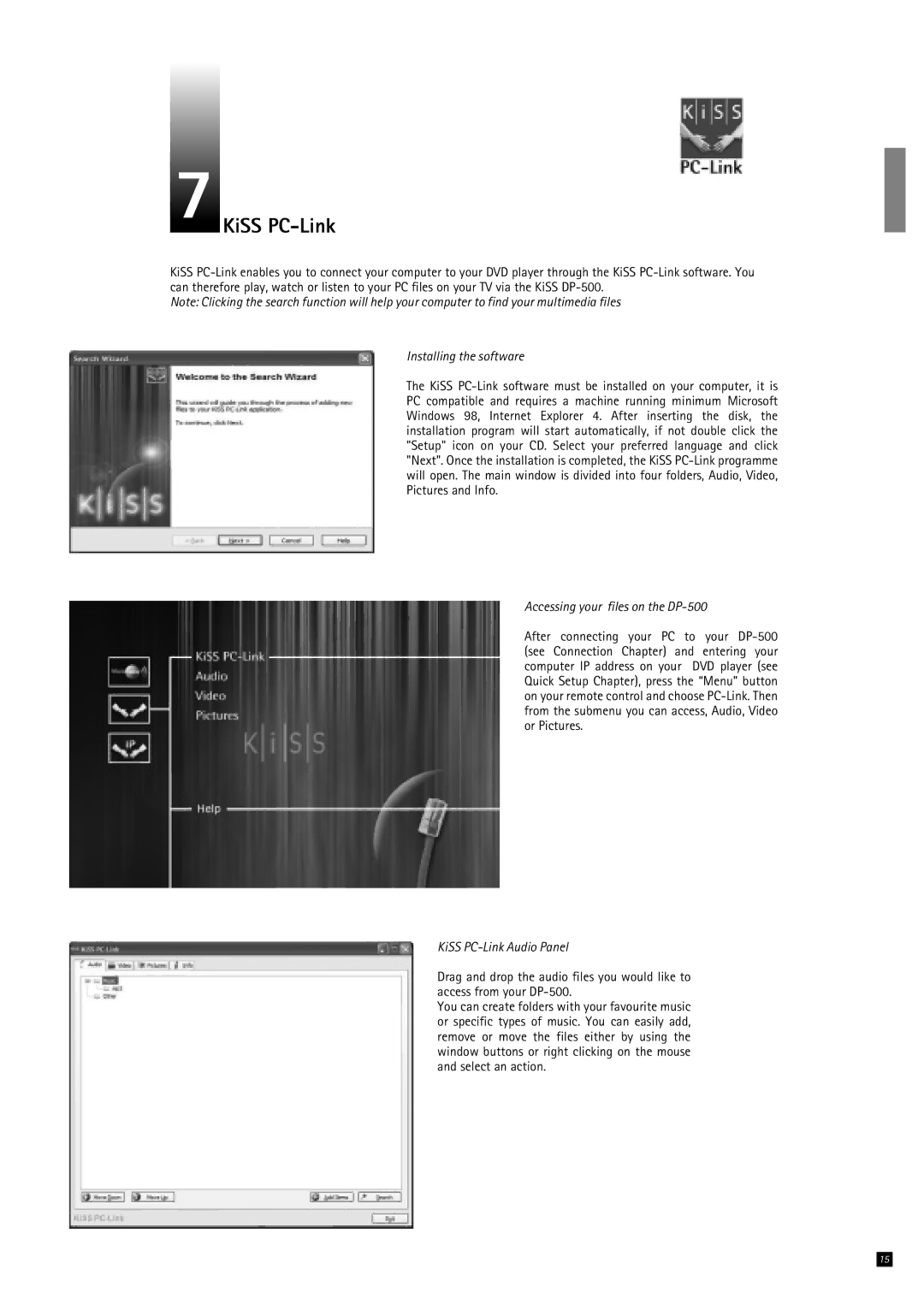 KiSS Networked Entertainment manual KiSS PC-Link, Installing the software, Accessing your files on the DP-500 