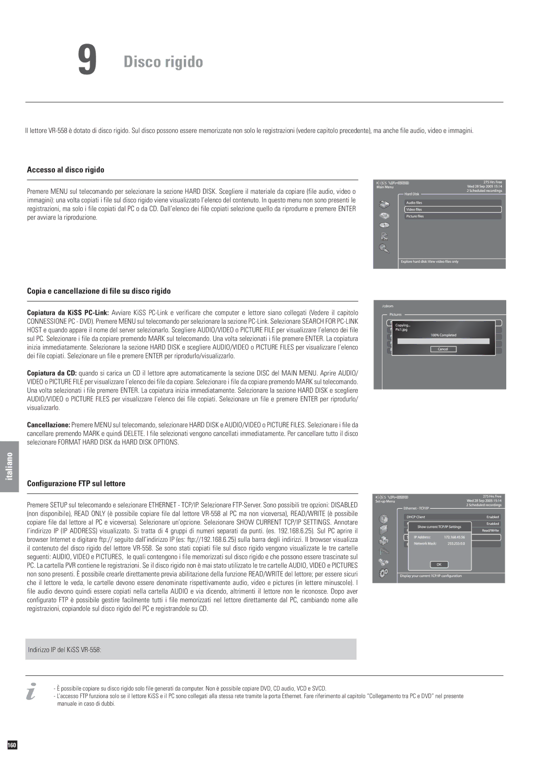 KiSS Networked Entertainment KiSS VR-558 manual Disco rigido, Accesso al disco rigido, Configurazione FTP sul lettore 