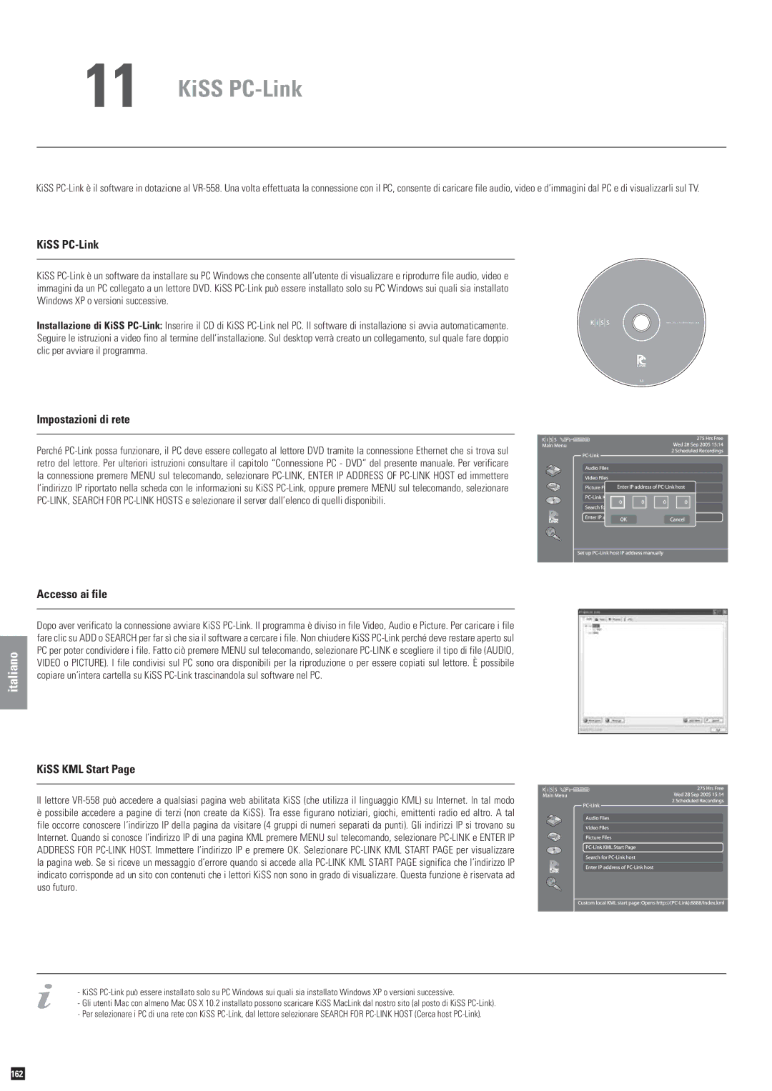 KiSS Networked Entertainment KiSS VR-558 manual KiSS PC-Link, Impostazioni di rete, Accesso ai file, KiSS KML Start 