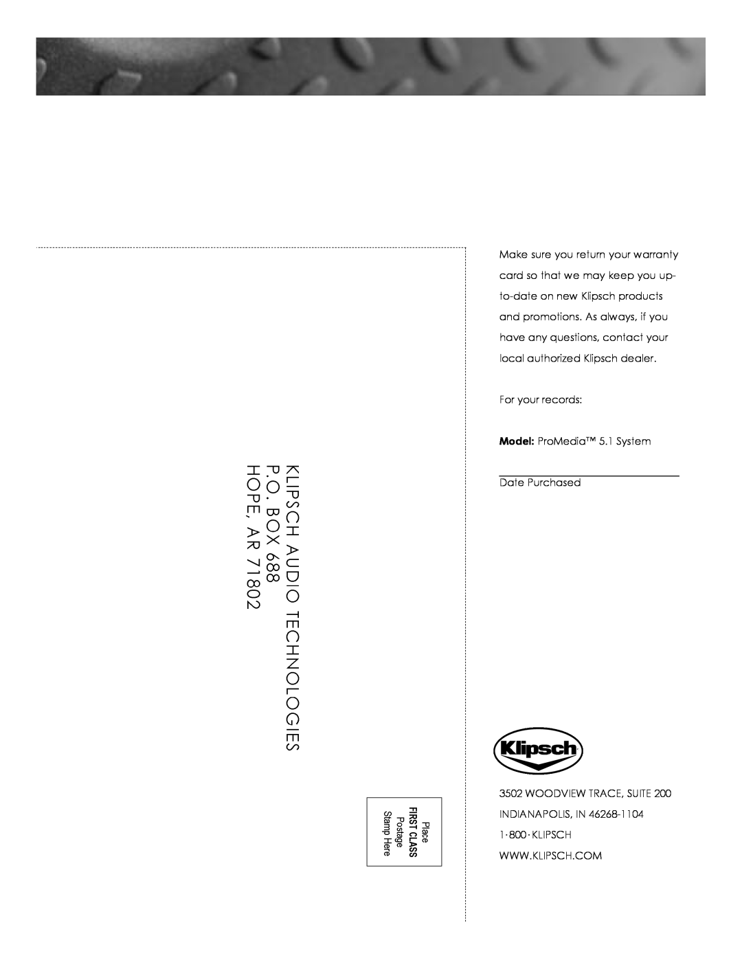 Kitchen Labs ProMediaTM manual For your records Model ProMedia 5.1 System Date Purchased 