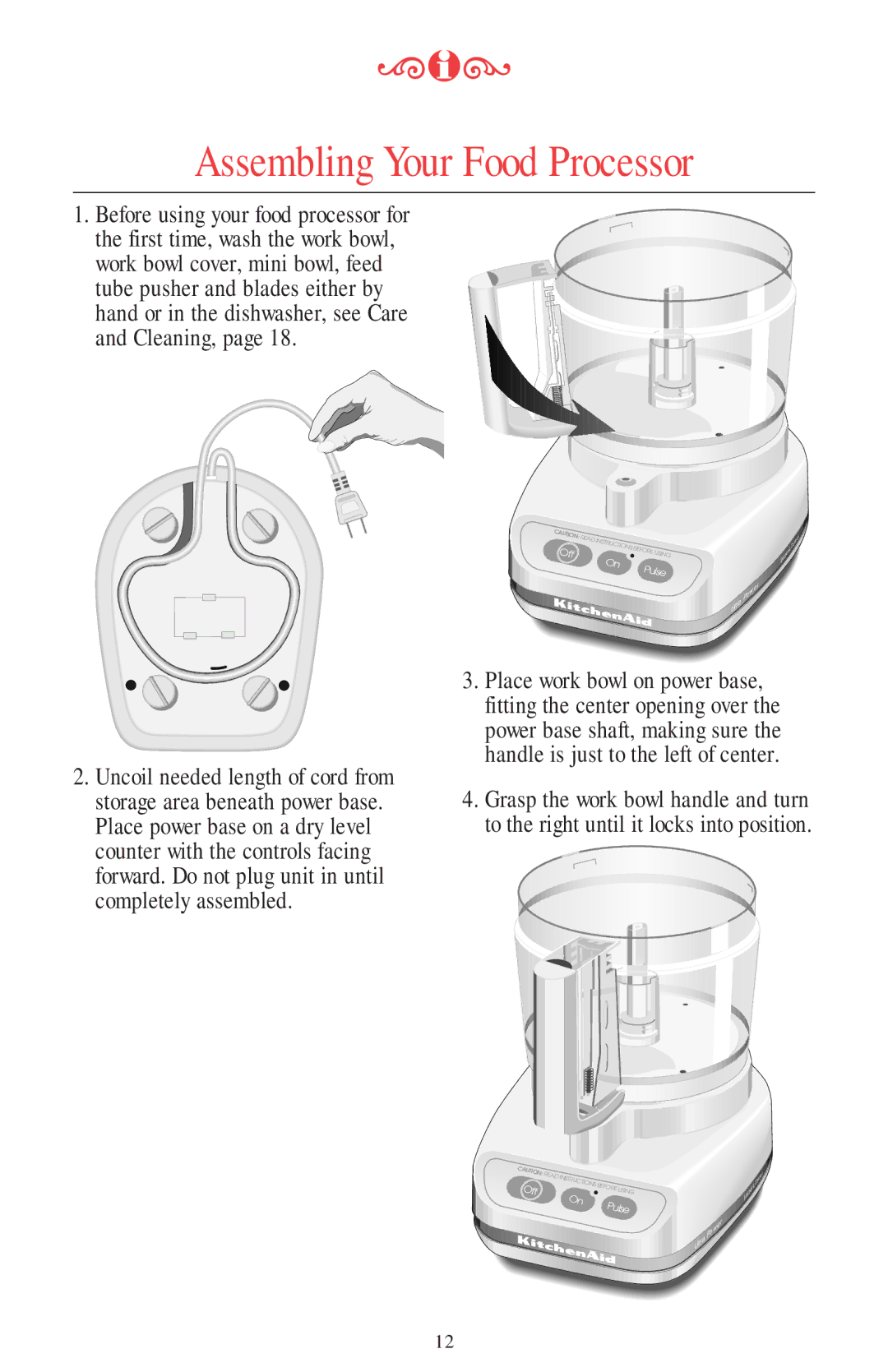 KitchenAid 11 CUP manual Assembling Your Food Processor 