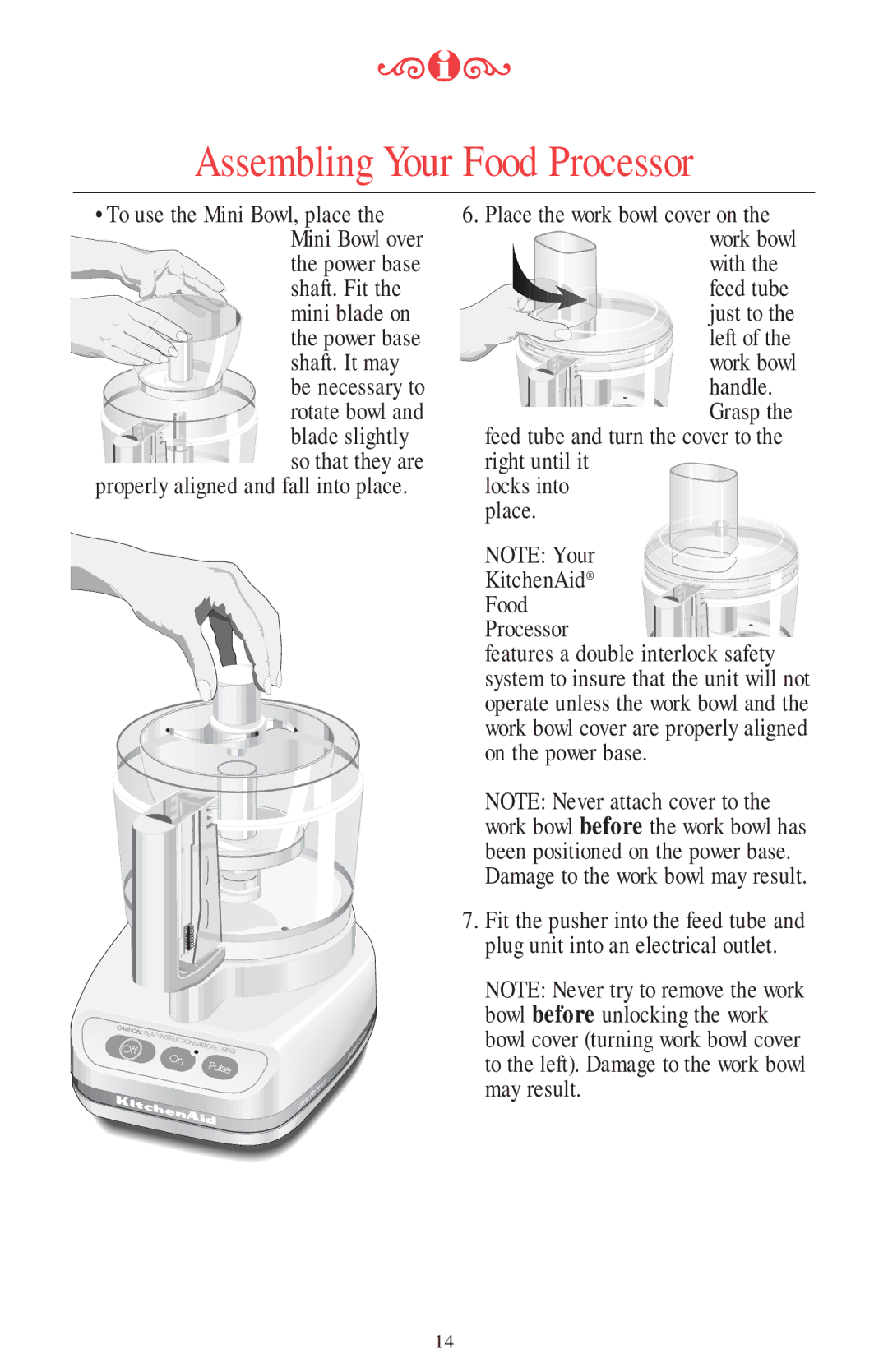 KitchenAid 11 CUP manual Properly aligned and fall into place, Place the work bowl cover on 