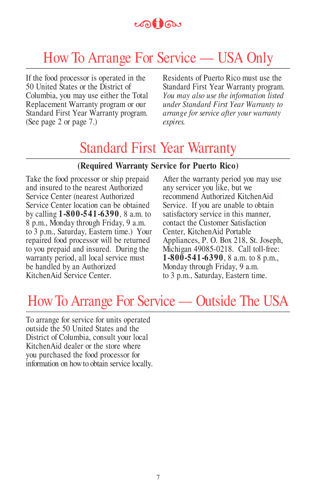 KitchenAid 11 CUP manual Standard First Year Warranty, How To Arrange For Service USA Only 