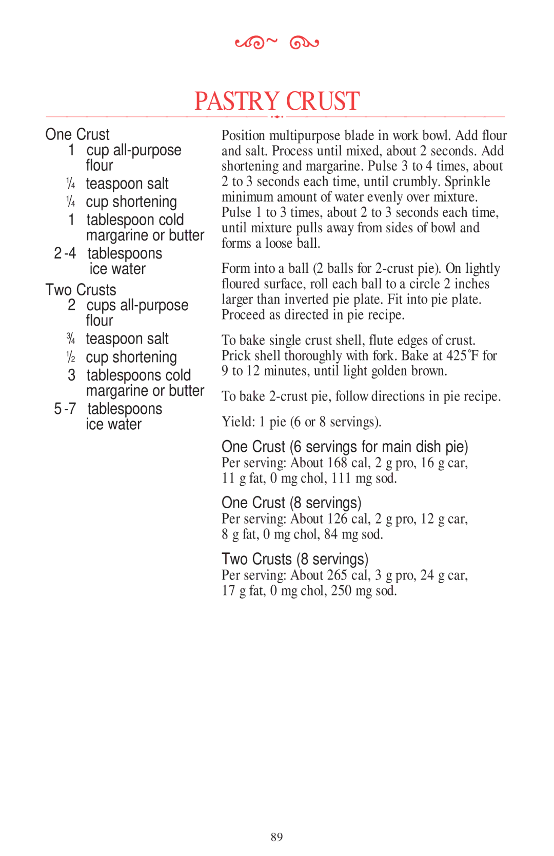 KitchenAid 11 CUP manual Pastry Crust, One Crust, Two Crusts 