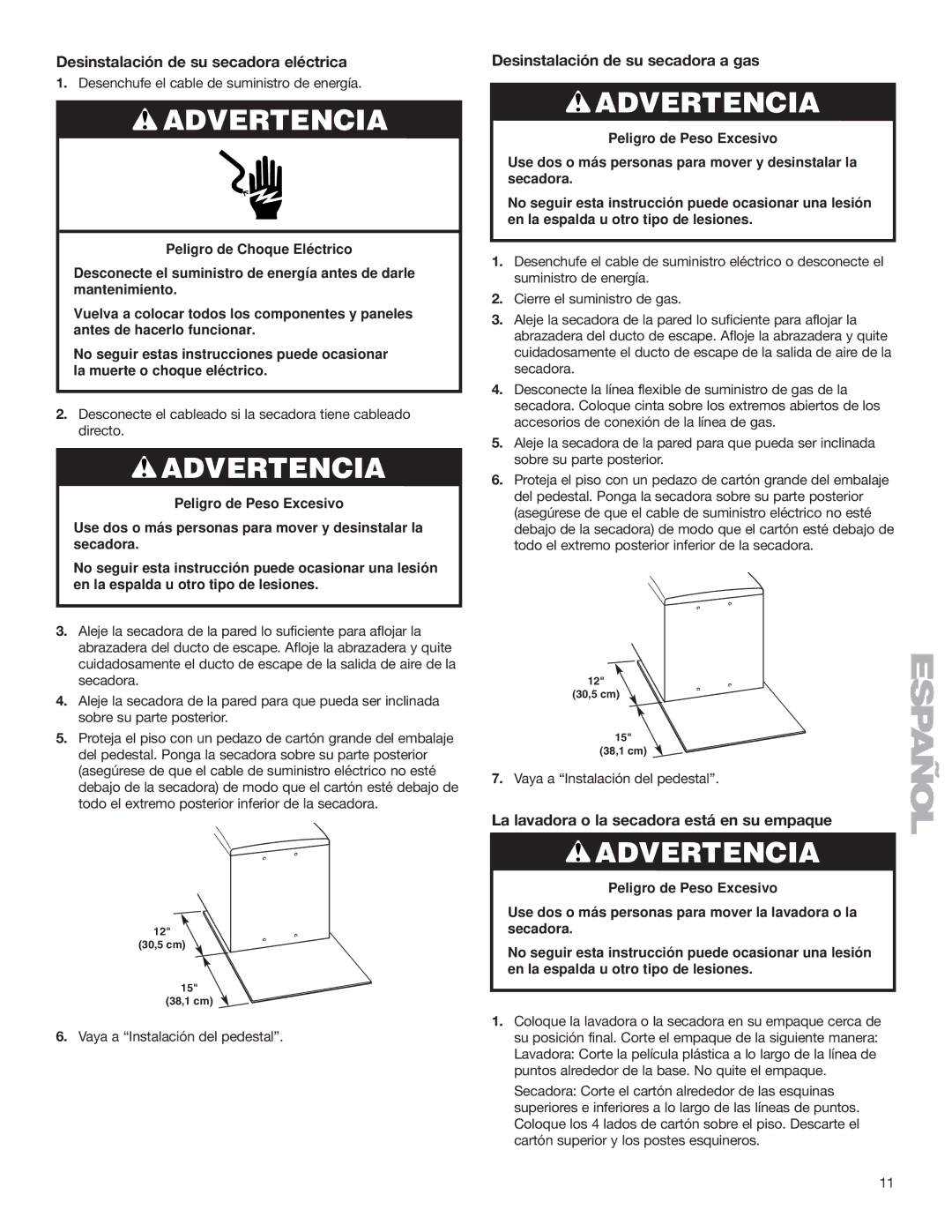 KitchenAid 15.5 (39.4 cm) Washer/Dryer Pedestal installation instructions Desinstalación de su secadora eléctrica 