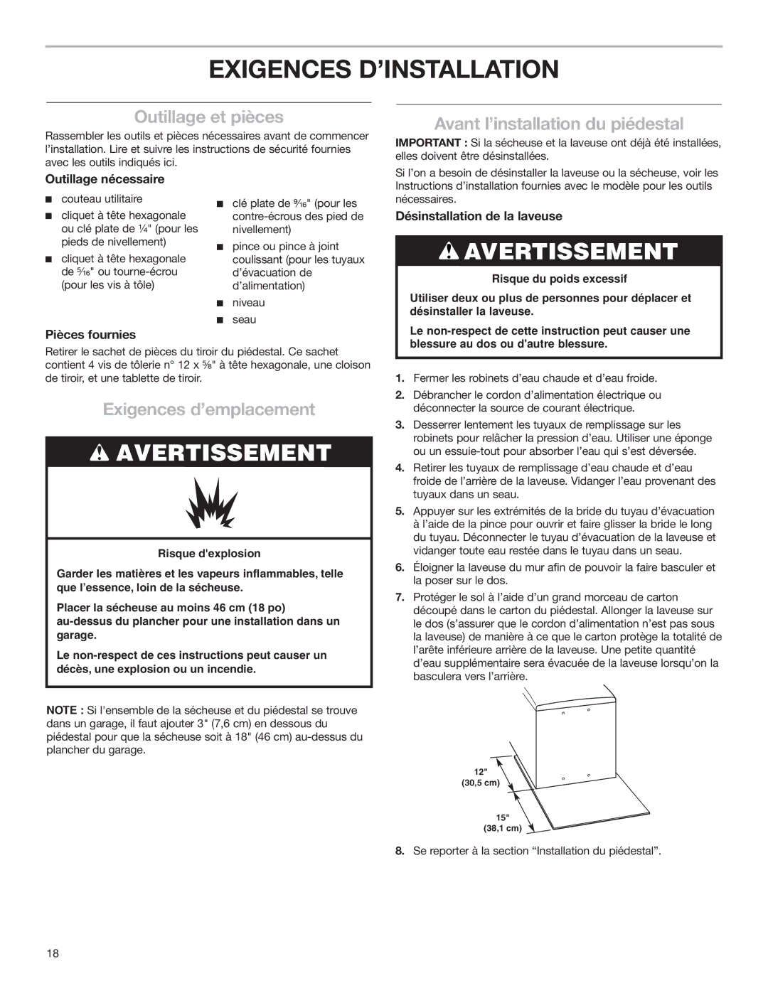 KitchenAid 15.5 (39.4 cm) Washer/Dryer Pedestal Exigences D’INSTALLATION, Outillage et pièces, Exigences d’emplacement 