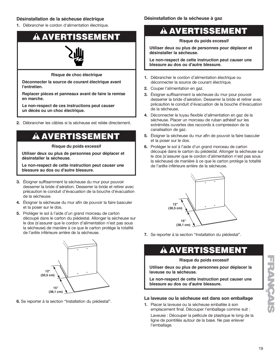 KitchenAid 15.5 (39.4 cm) Washer/Dryer Pedestal installation instructions Désinstallation de la sécheuse à gaz 