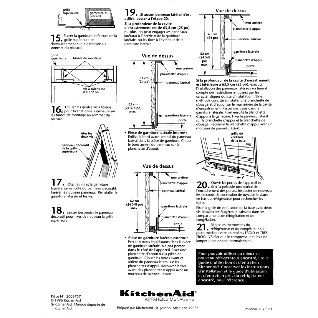 KitchenAid 2003757 Grille Superleure brides de montage, Lgarniture laterale Porte Pike de garniture ladrale interne 