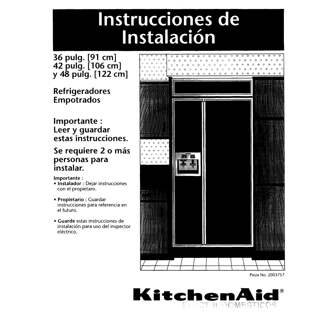 KitchenAid 2003757 installation instructions Importante, Pieza No 