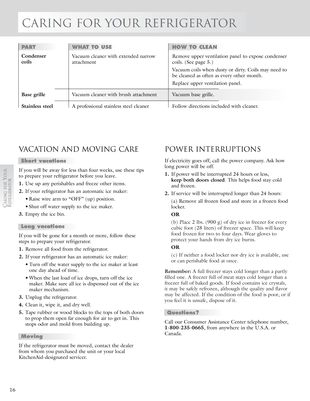 KitchenAid 2005193 manual Vacation and Moving Care, Power Interruptions, What to USE HOW to Clean 