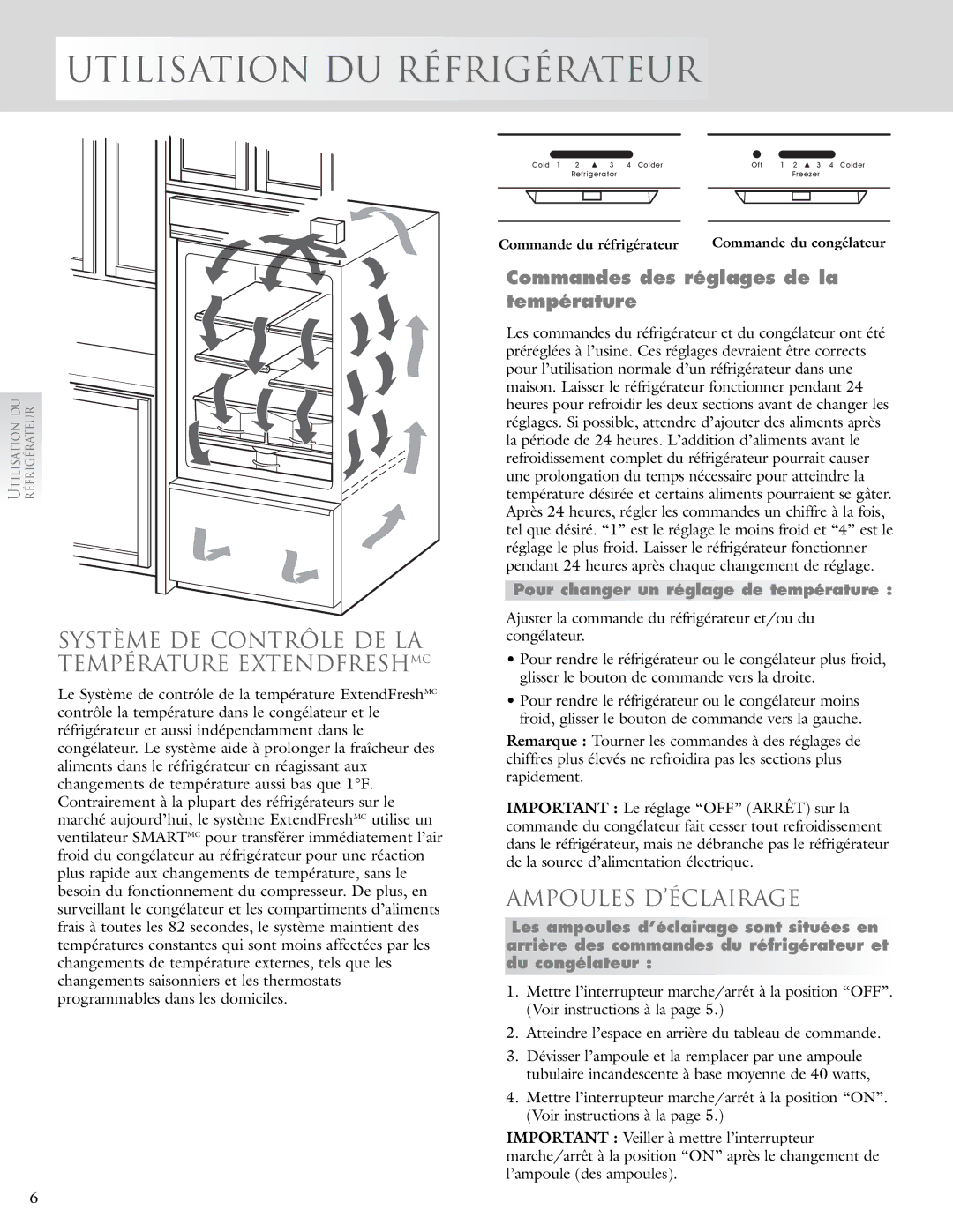 KitchenAid 2005193 manual Système DE Contrôle DE LA Température Extendfreshmc, Ampoules D’ÉCLAIRAGE 