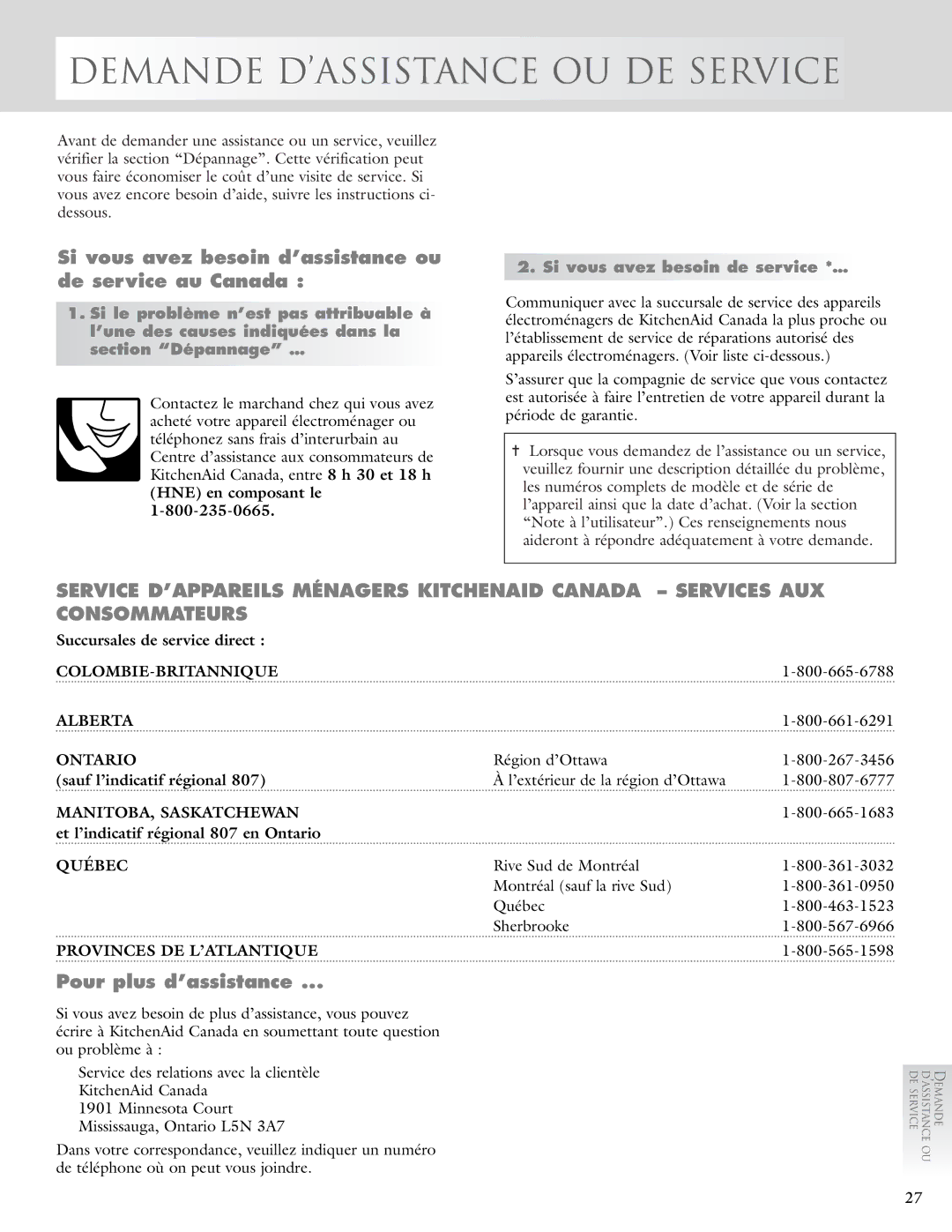 KitchenAid 2005193 manual Si vous avez besoin d’assistance ou de service au Canada, Si vous avez besoin de service *… 