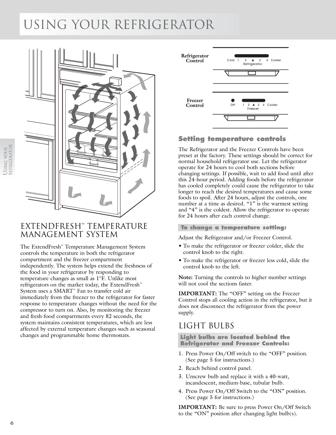 KitchenAid 2005193 manual Extendfresh Temperature Management System, Light Bulbs, Setting temperature controls 